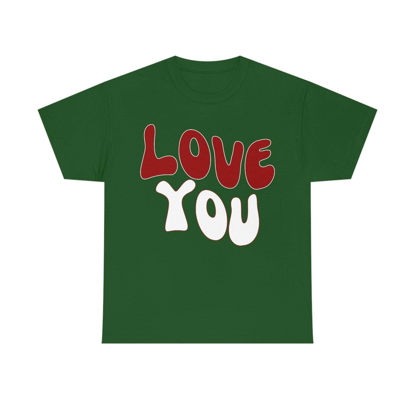 Love You Tee - Giftsmojo