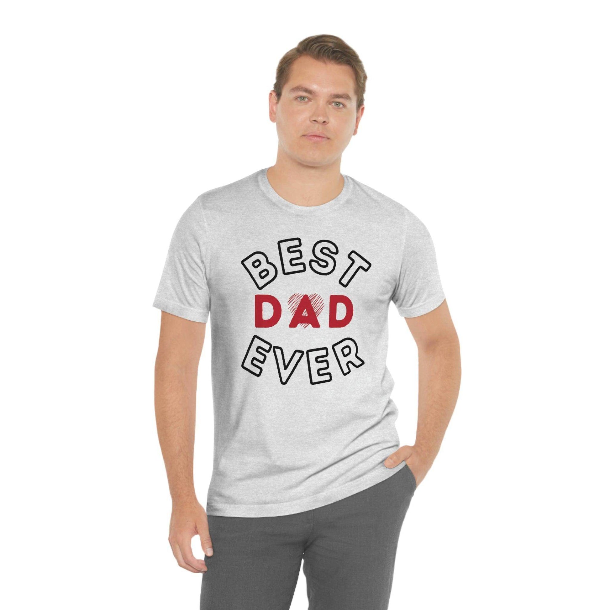 Dad Gift - Best Dad Gift - Best Dad Ever Shirt -Dad Shirt - Funny Fathers Gift - Husband Gift - Funny Dad Tshirt - Dad Birthday Gift - Giftsmojo