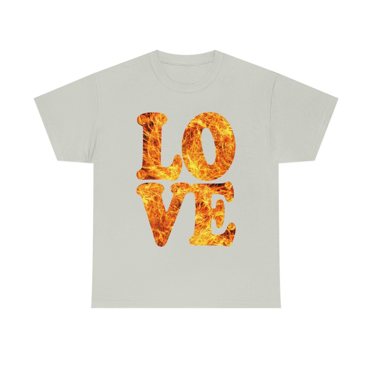 love fire big Tee - Giftsmojo