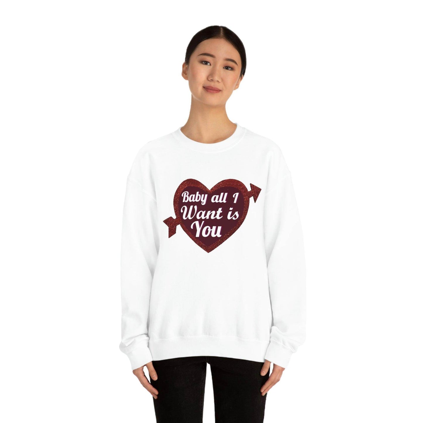 Baby all I want is You Sweatshirt - Giftsmojo
