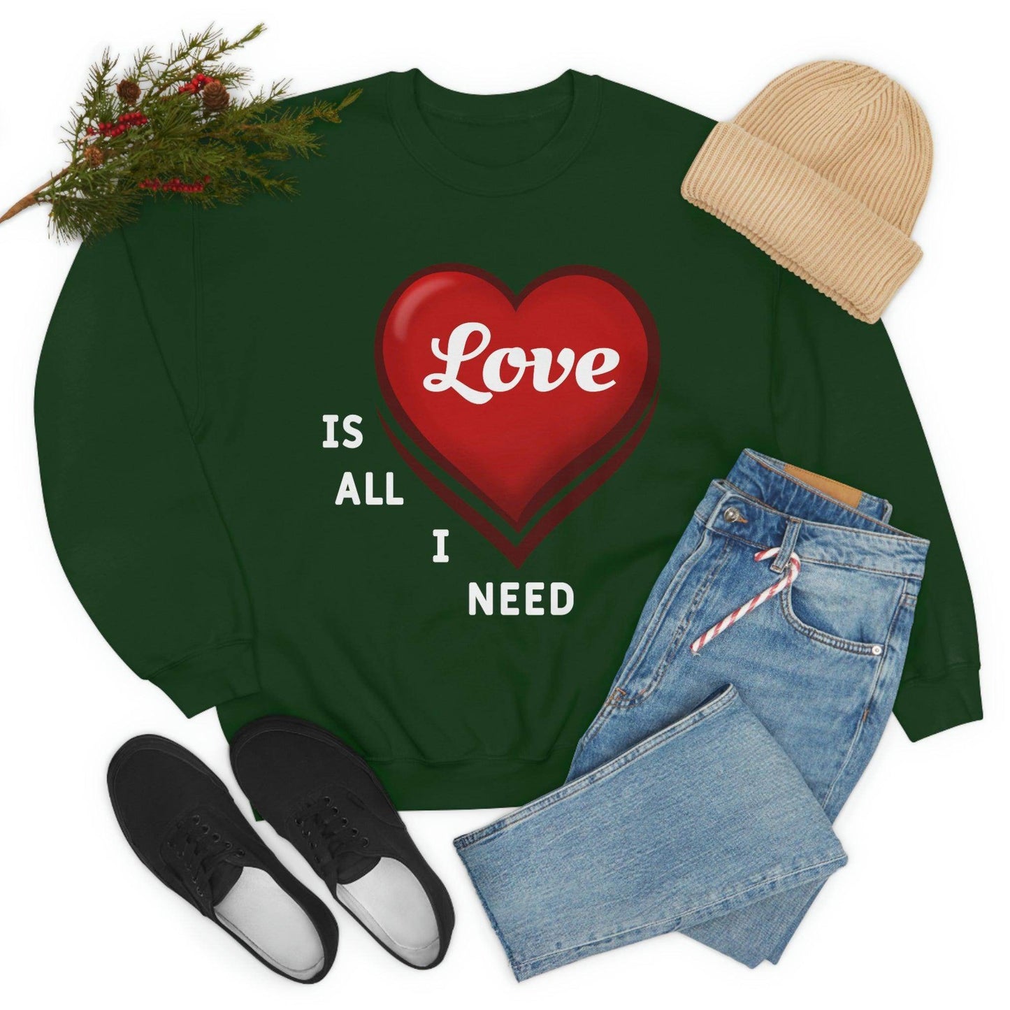 love is all I Need Sweatshirt - Giftsmojo