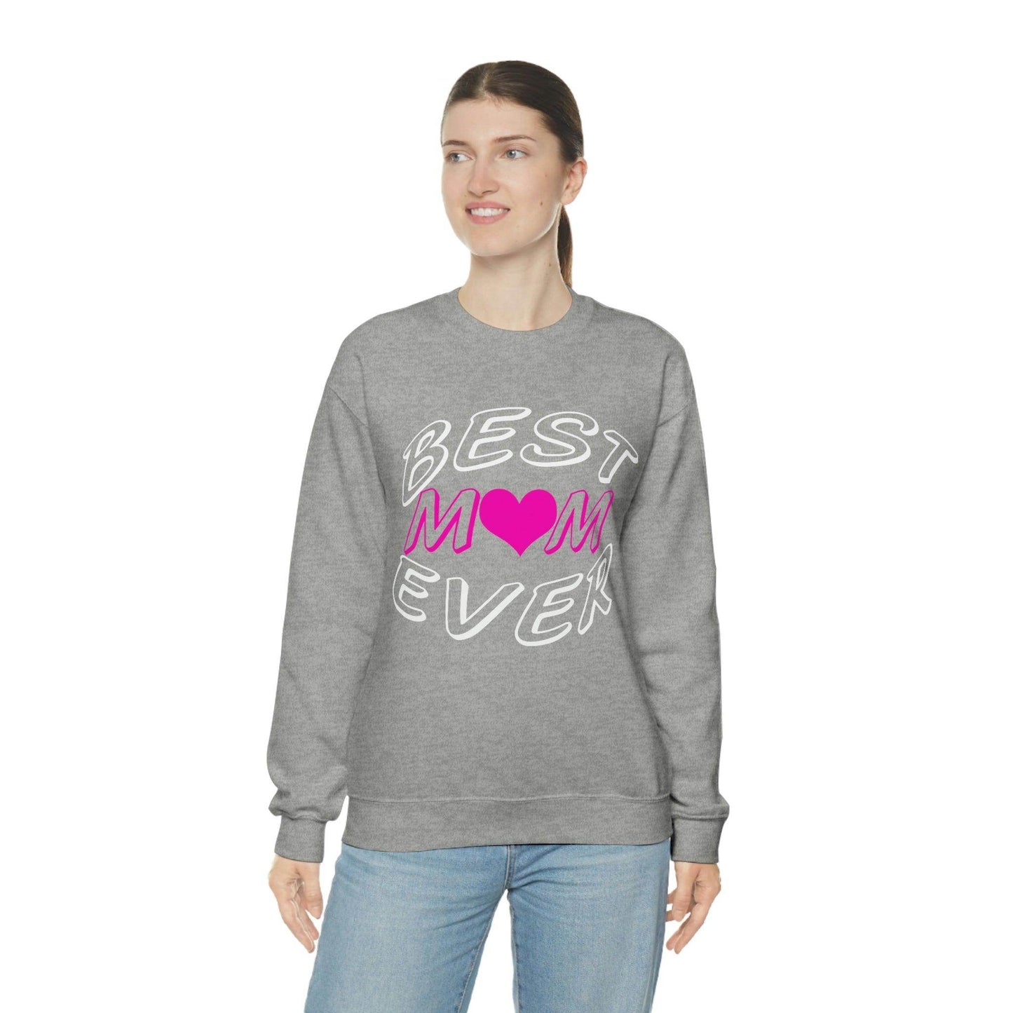 Best Mom Ever Sweatshirt - Giftsmojo