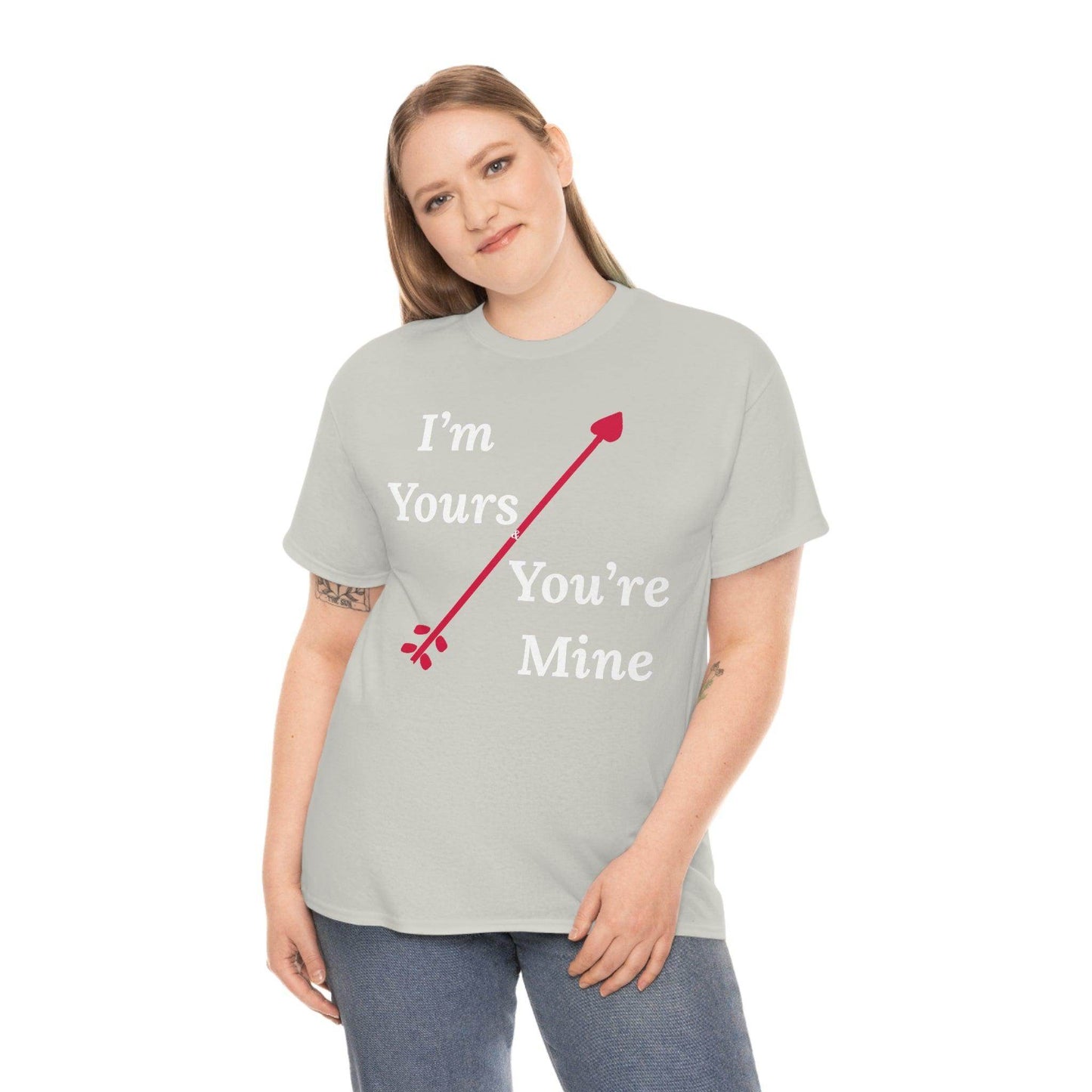 I'm Yours and You're Mine Cotton Tee - Giftsmojo