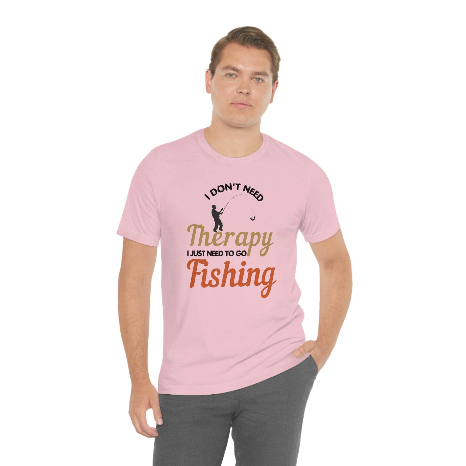 I don't need therapy I just need to go Fishing shirt, fishing shirt, dad shirt, father's day shirt, gift for Dad - Giftsmojo
