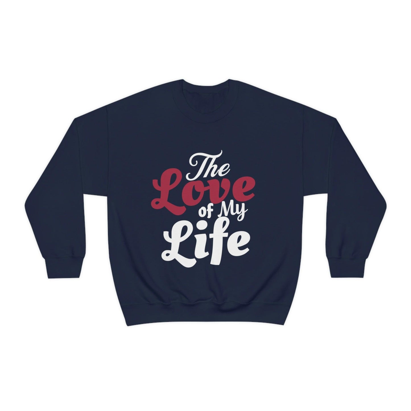Love Sweatshirt, Love Shirt, Gift For Fiance, Newlywed Gift, Gift For Wife, Engagement Shirt,The Love of My Life, Valentine's day gift
