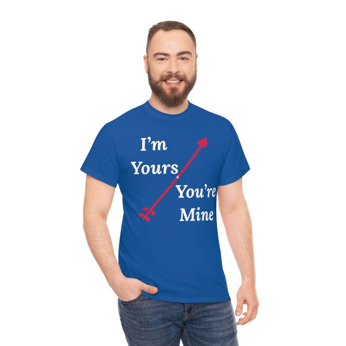 I'm Yours and You're Mine Cotton Tee - Giftsmojo