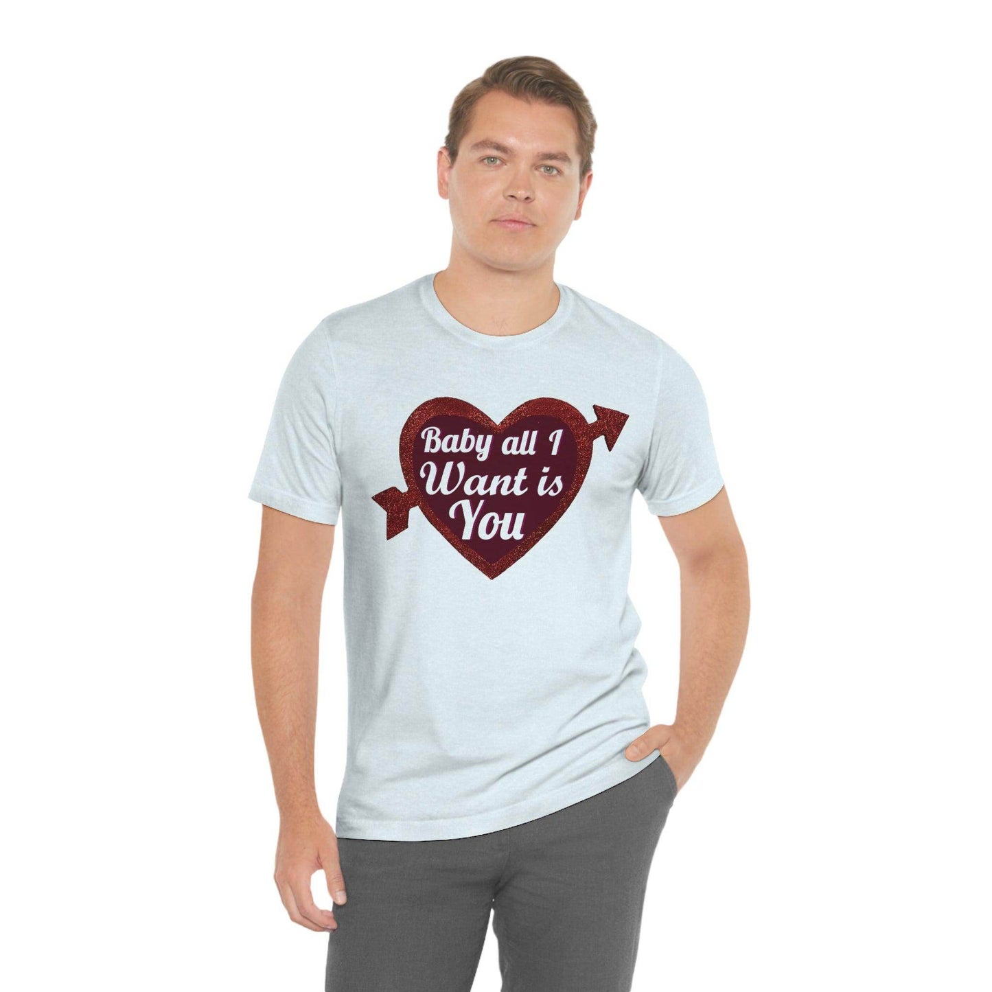 Baby all I want is You Tee - Giftsmojo