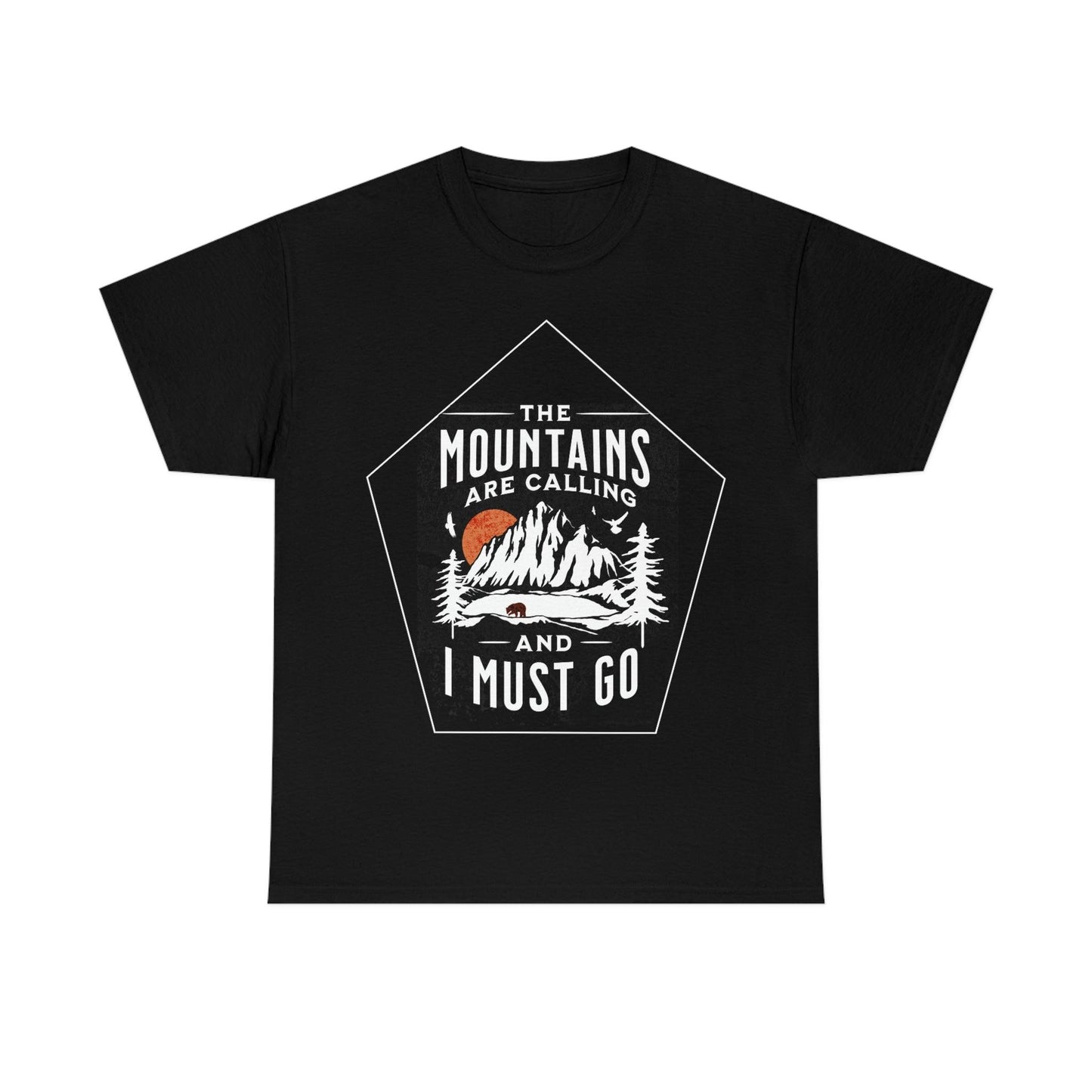 The Mountains are Calling and I Must Go Tee - Giftsmojo