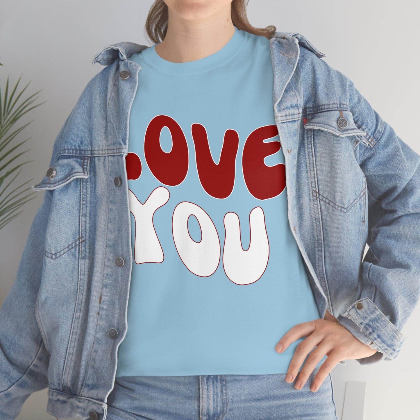 Love You Tee - Giftsmojo
