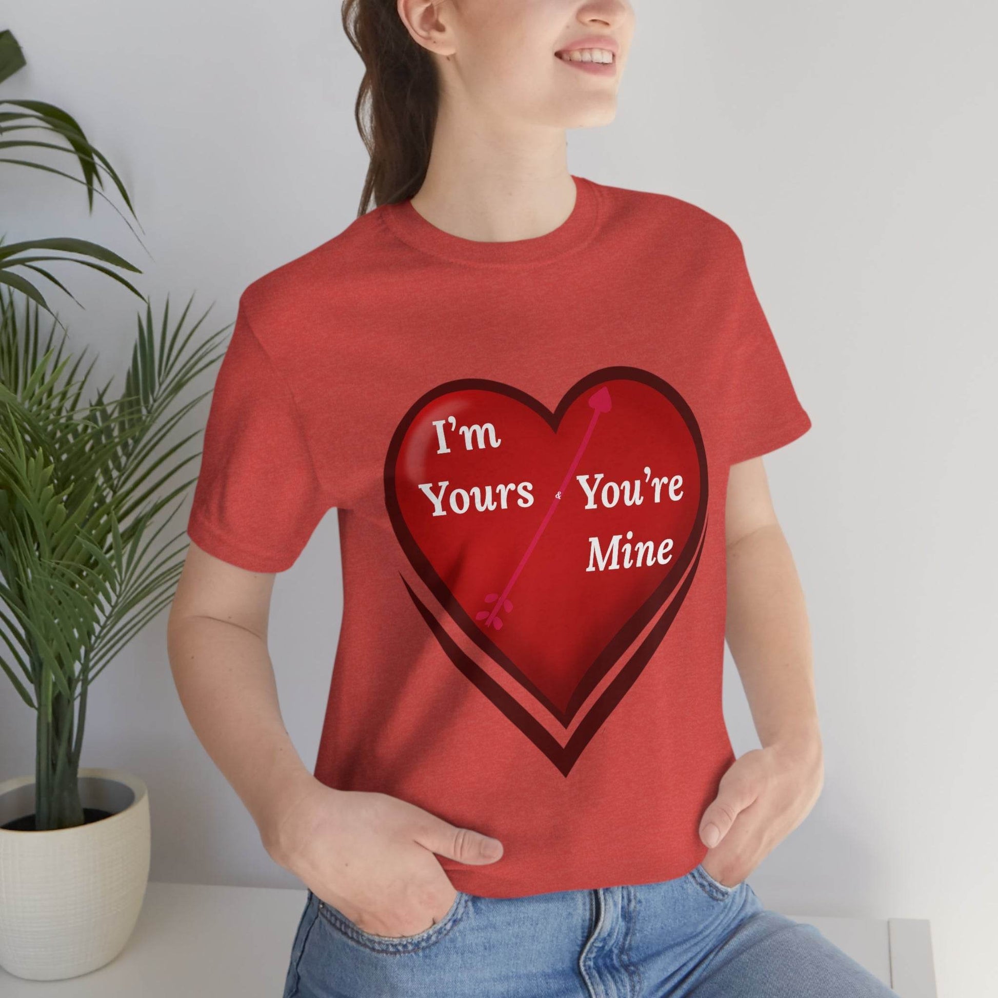 I'm Yours and You're Mine Heart Tee - Giftsmojo