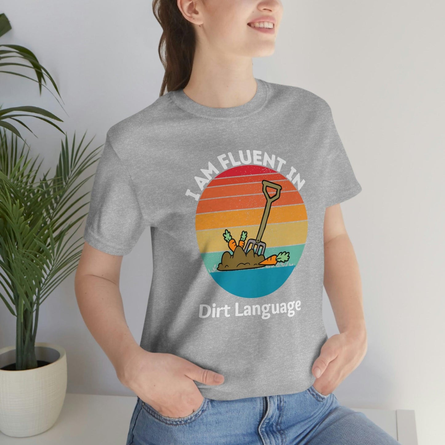 Gardener shirt Garden t-shirt Botanical Shirt Plant Lover Shirt Gardener Gift, Garden Shirt, Garden Tee I am fluent in dirt language