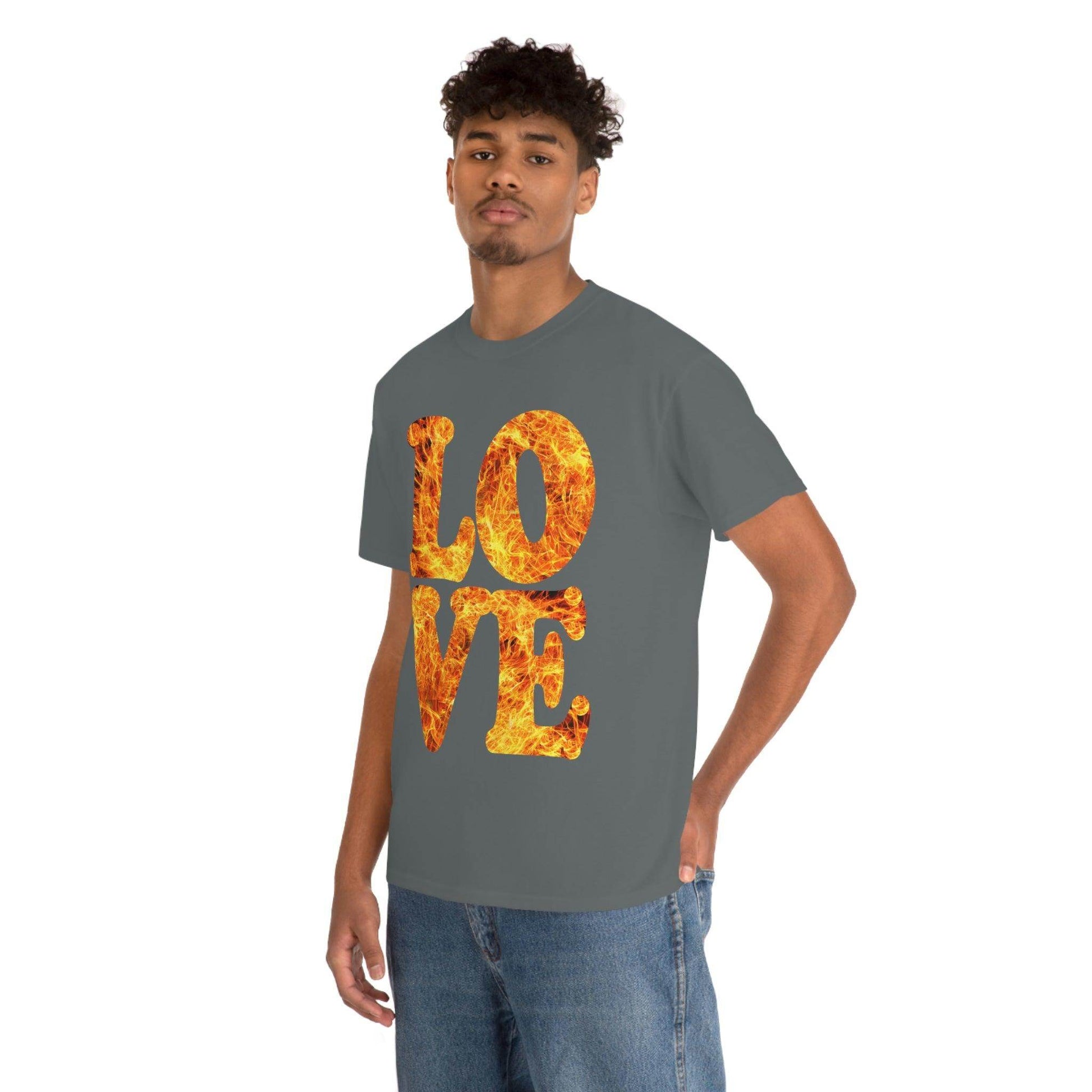love fire big Tee - Giftsmojo
