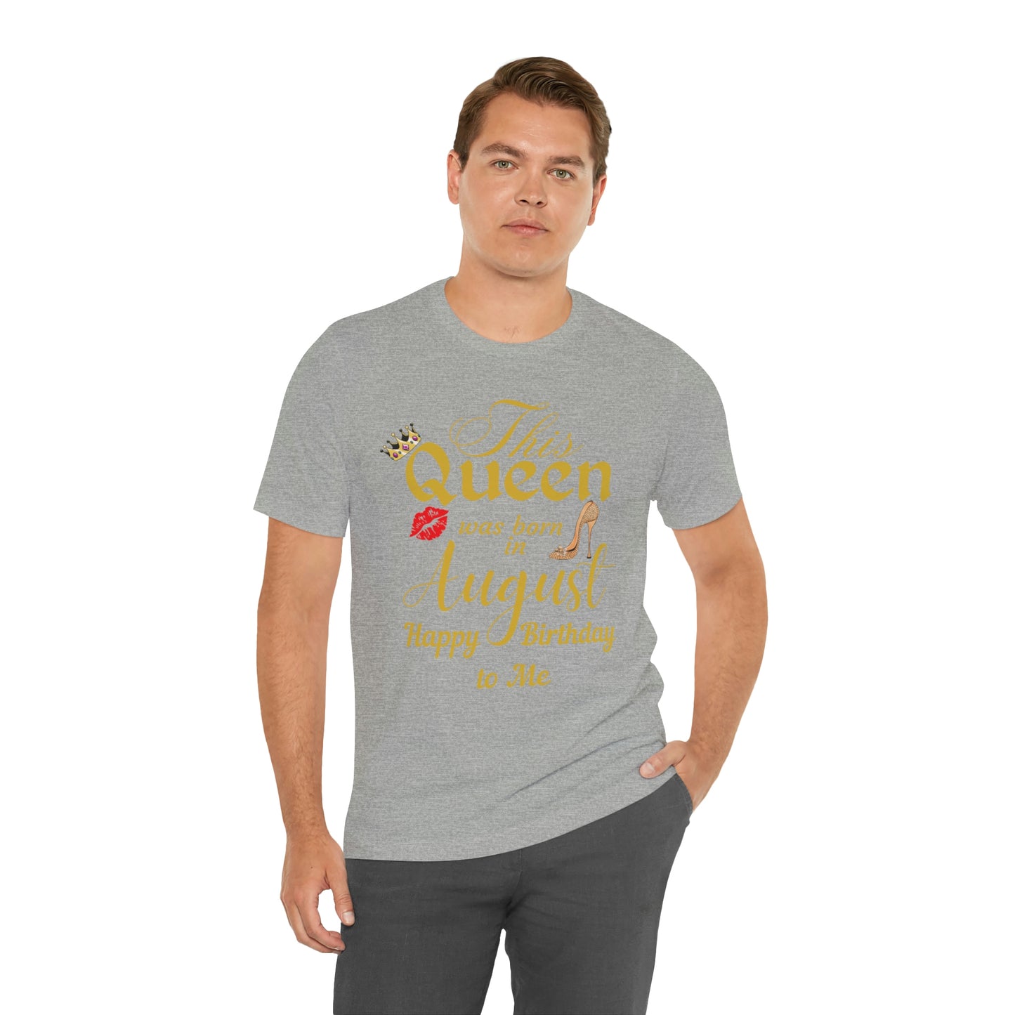 Birthday Queen Shirt, Gift for birthday, This Queen was born in August shirt, Funny Queen shirt, funny Birthday shirt, birthday gift
