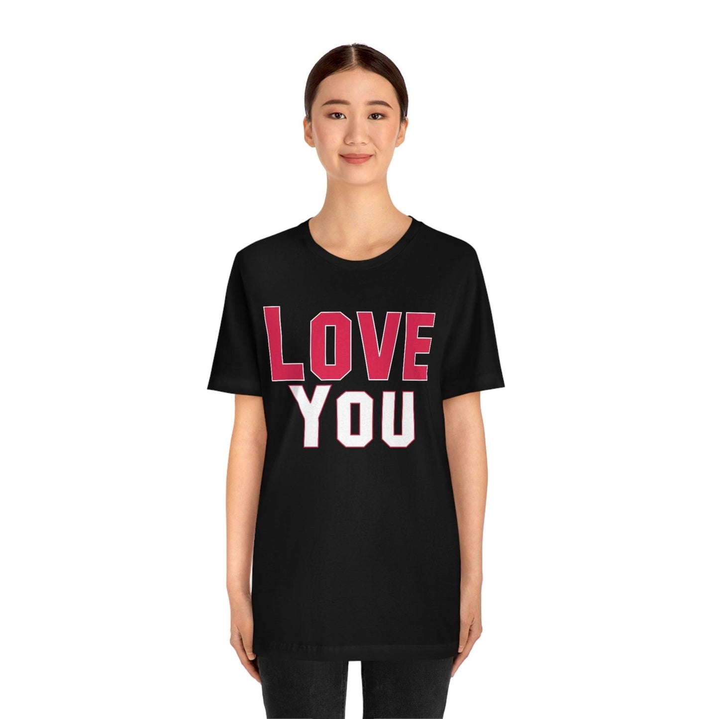 Love you T-shirt - Giftsmojo
