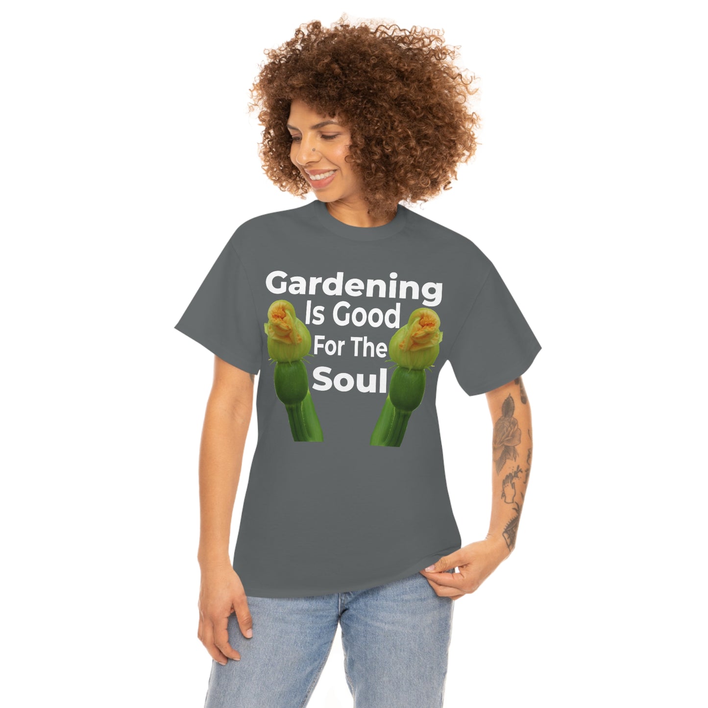 Gardening is good for the soul Tee