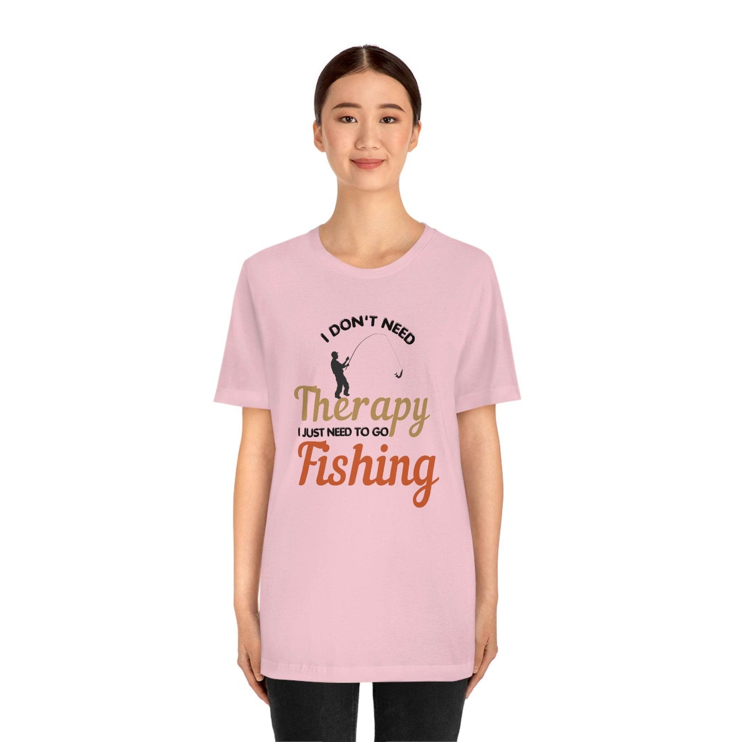 I don't need therapy I just need to go Fishing shirt, fishing shirt, dad shirt, father's day shirt, gift for Dad - Giftsmojo
