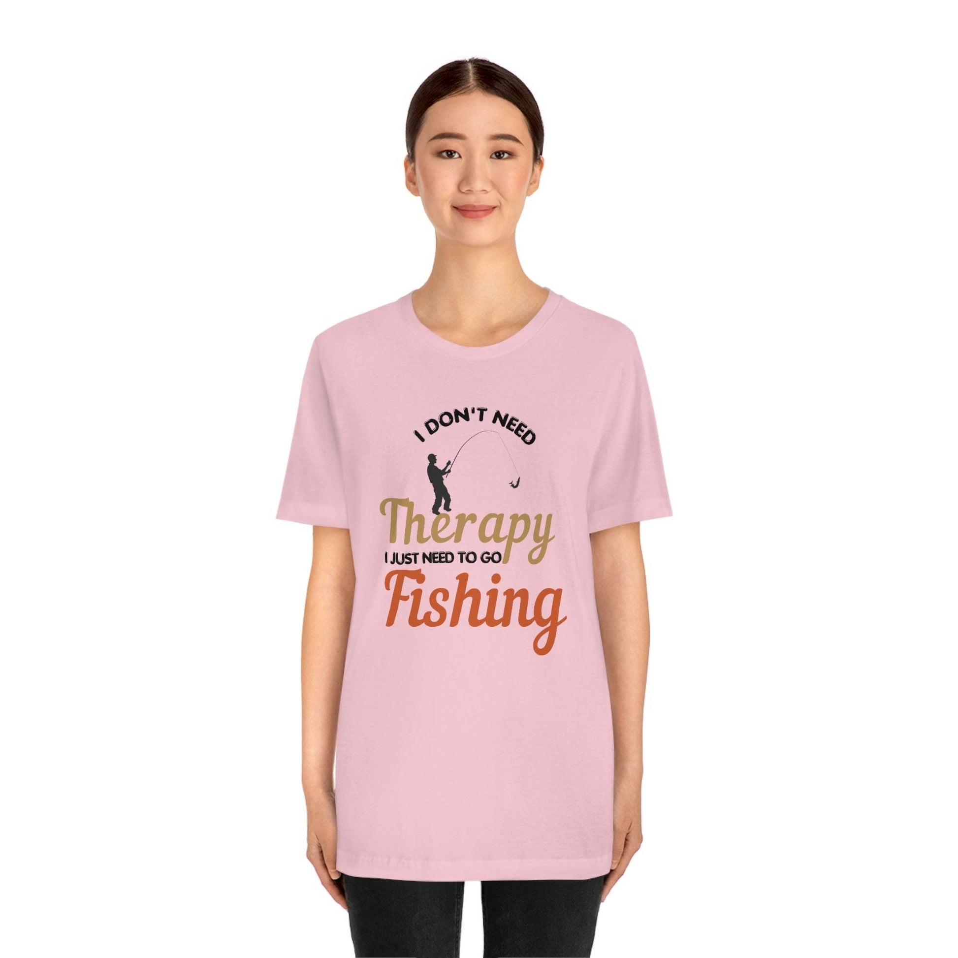 I don't need therapy I just need to go Fishing shirt, fishing shirt, dad shirt, father's day shirt, gift for Dad - Giftsmojo