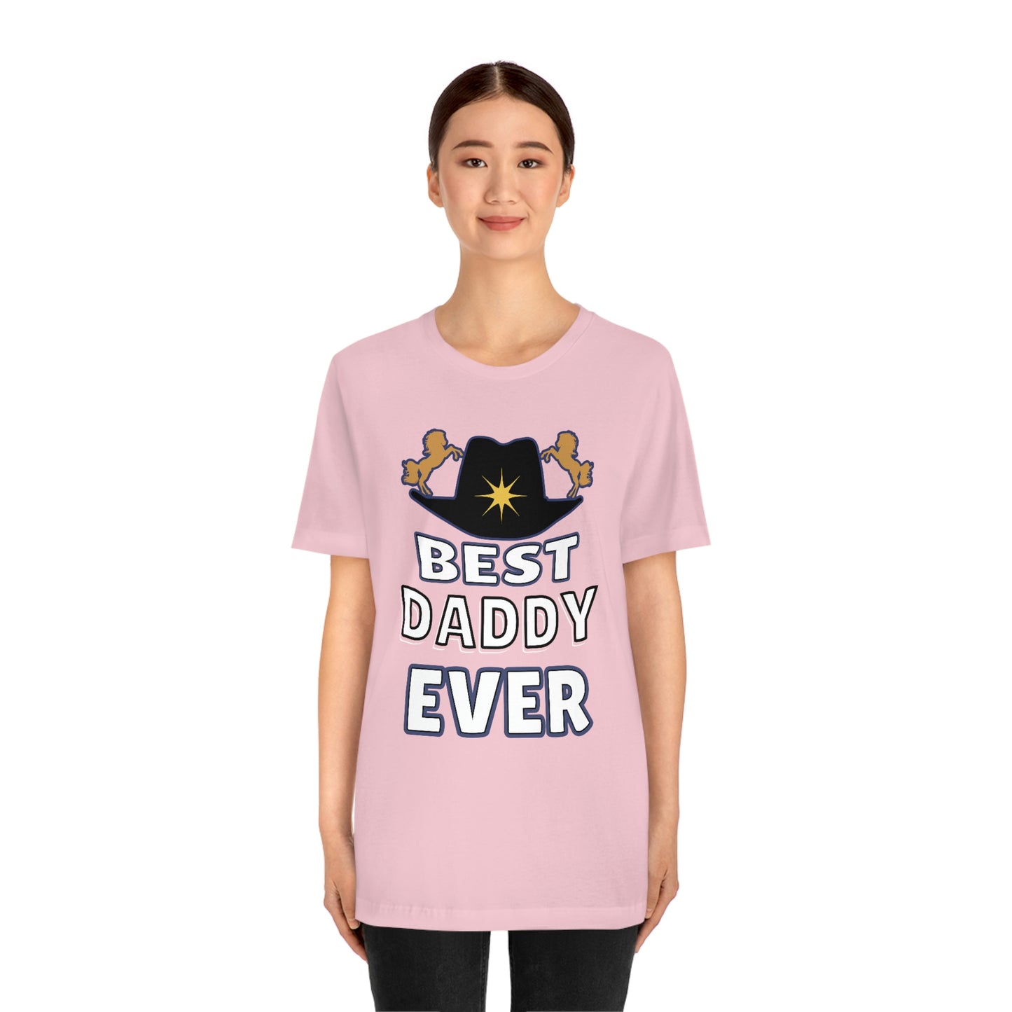 Best Daddy Ever Shirt - Gift for dad