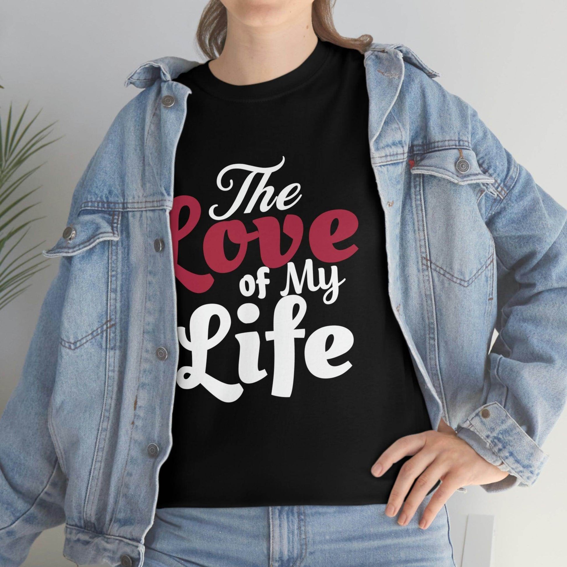 The Love of My Life - Giftsmojo