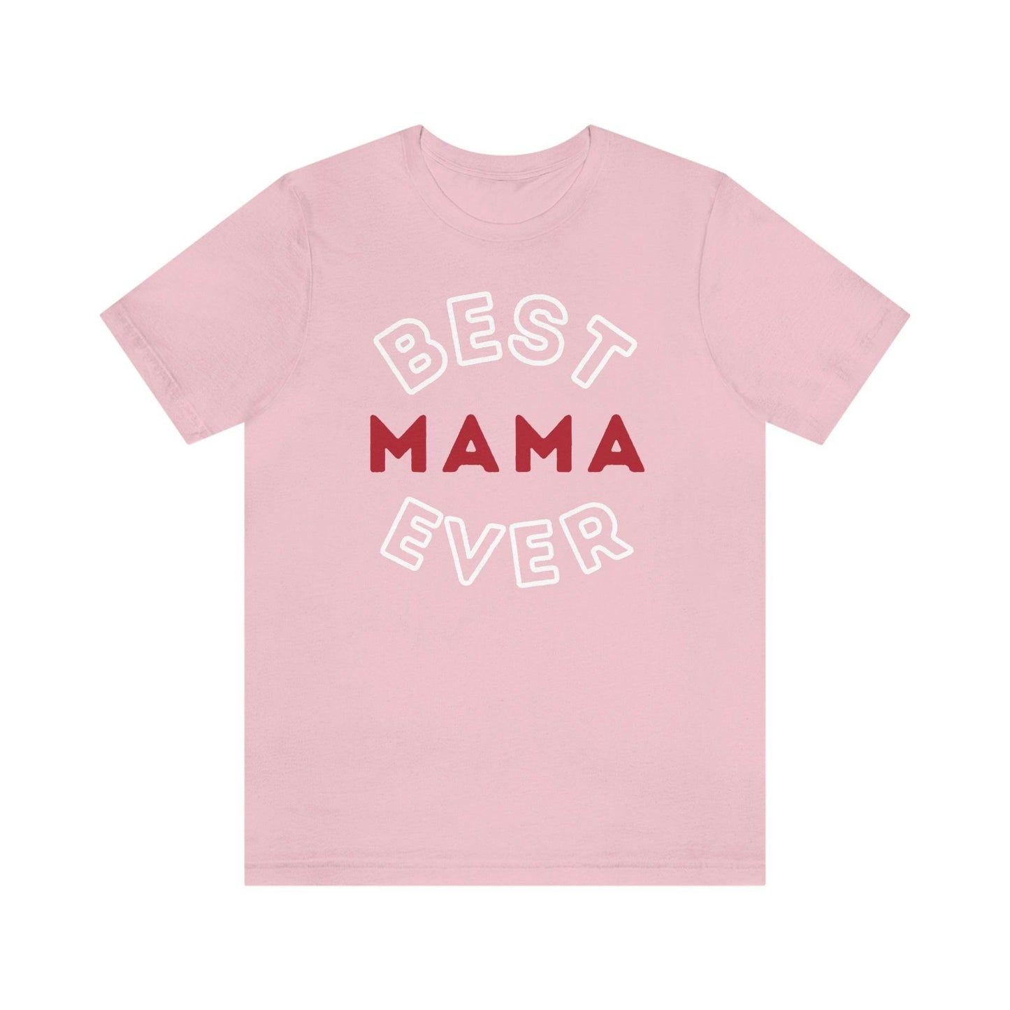 Best Mom Ever Shirt, Mothers day shirt, gift for mom, Mom birthday gift, Mothers day t shirts, Mothers shirts, Best mothers day gifta - Giftsmojo