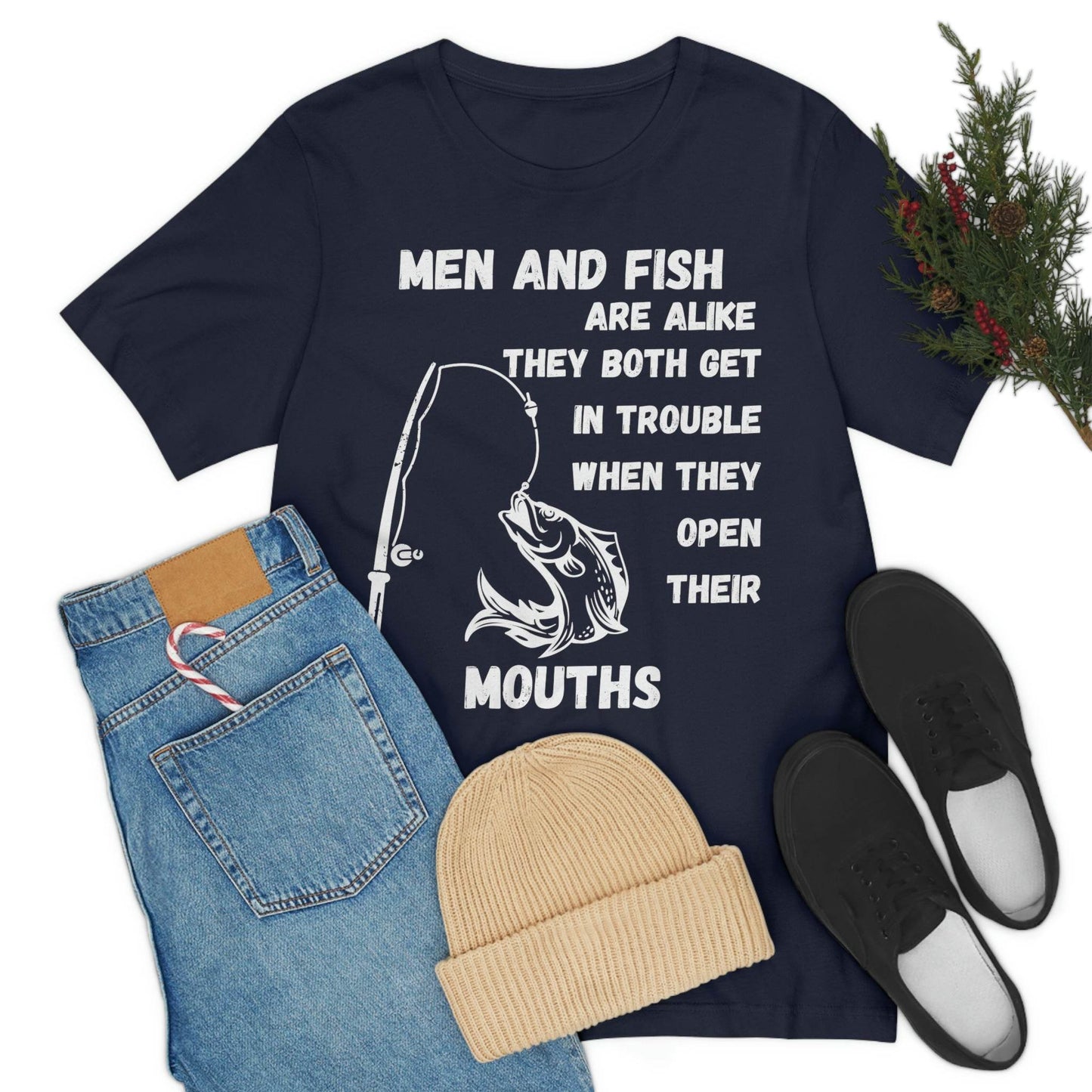Men and Fish are Alike - Funny fishing shirt - Giftsmojo