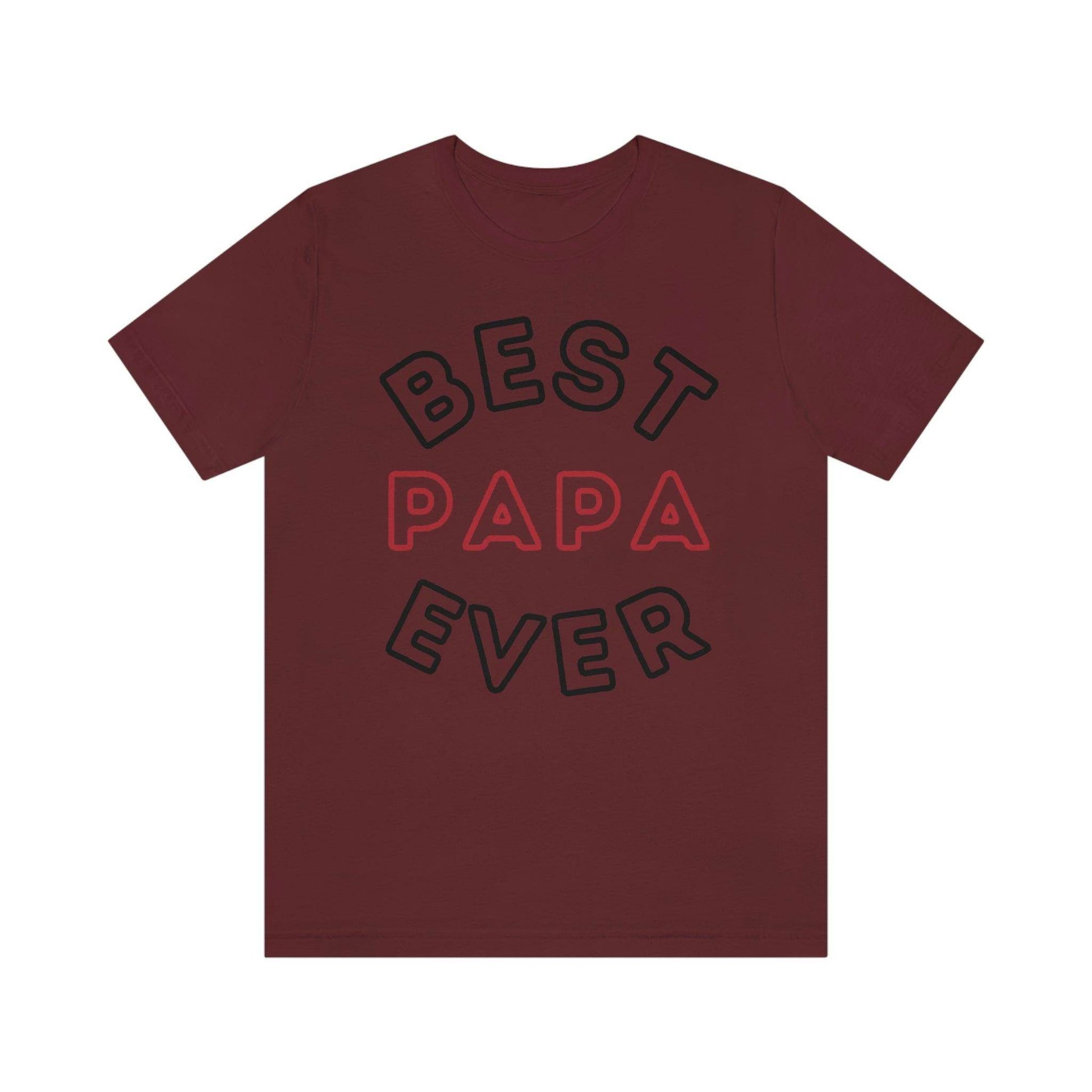 Dad Gift - Best Dad Gift - Best Papa Ever Shirt - Dad Shirt - Funny Fathers Gift - Husband Gift - Funny Dad Tshirt - Dad Birthday Gift - Giftsmojo