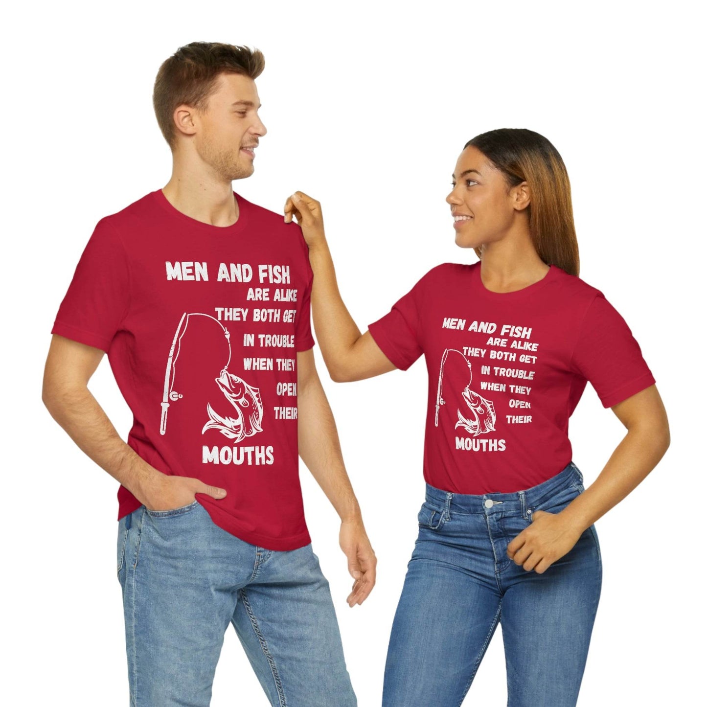 Men and Fish are Alike - Funny fishing shirt - Giftsmojo