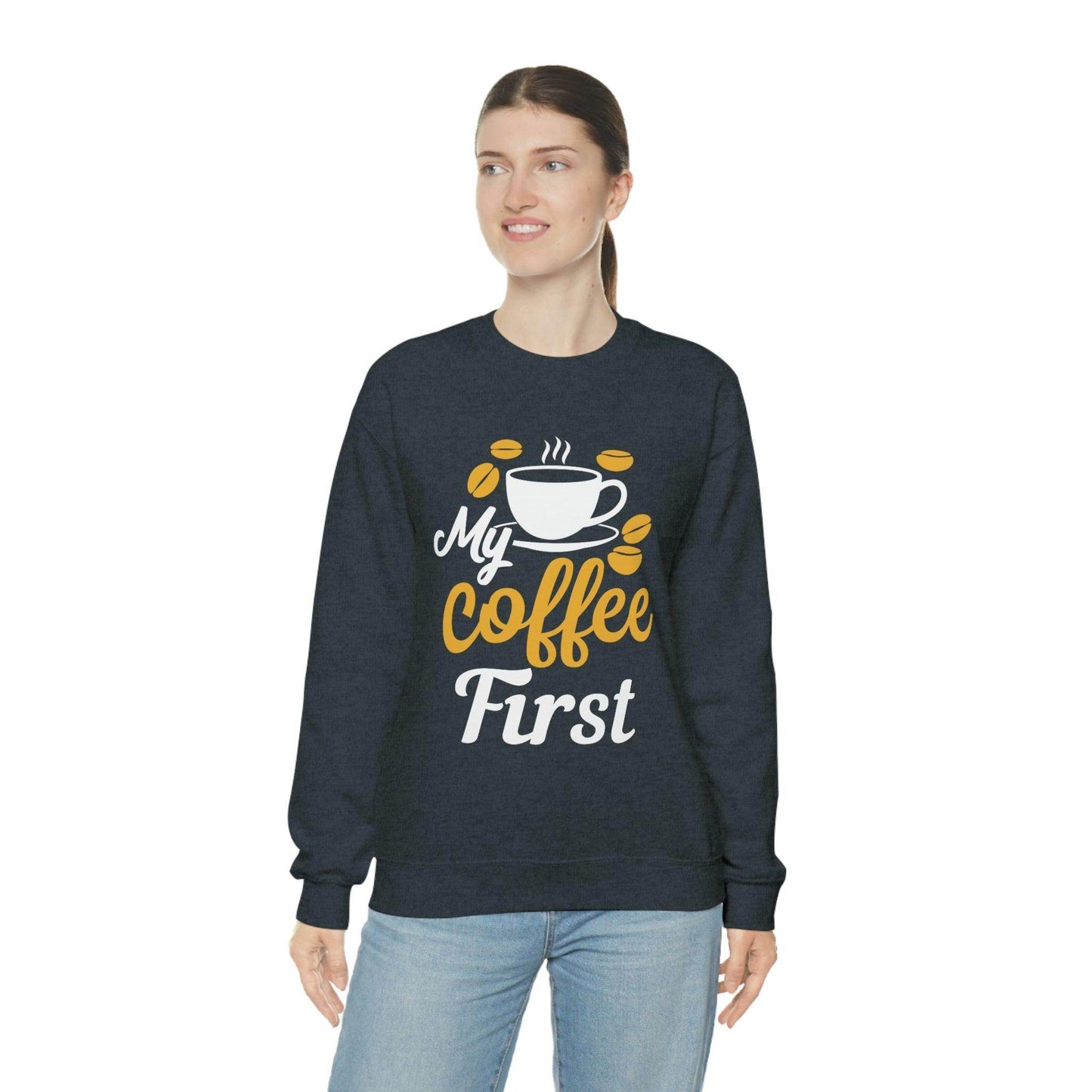 My Coffee First Sweatshirt - Giftsmojo