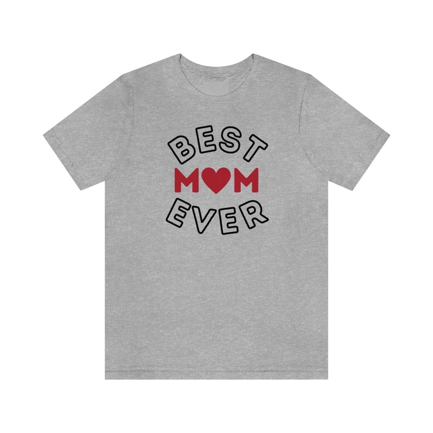 Best Mom Ever Shirt, Mothers day shirt, gift for mom, Mom birthday gift, Mothers day t shirts, Mothers shirts, Best mothers day gifta