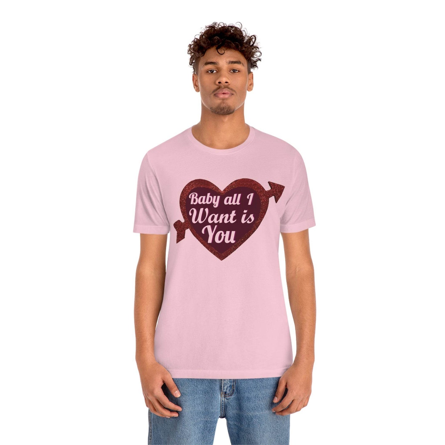 Baby all I want is You Tee - Giftsmojo