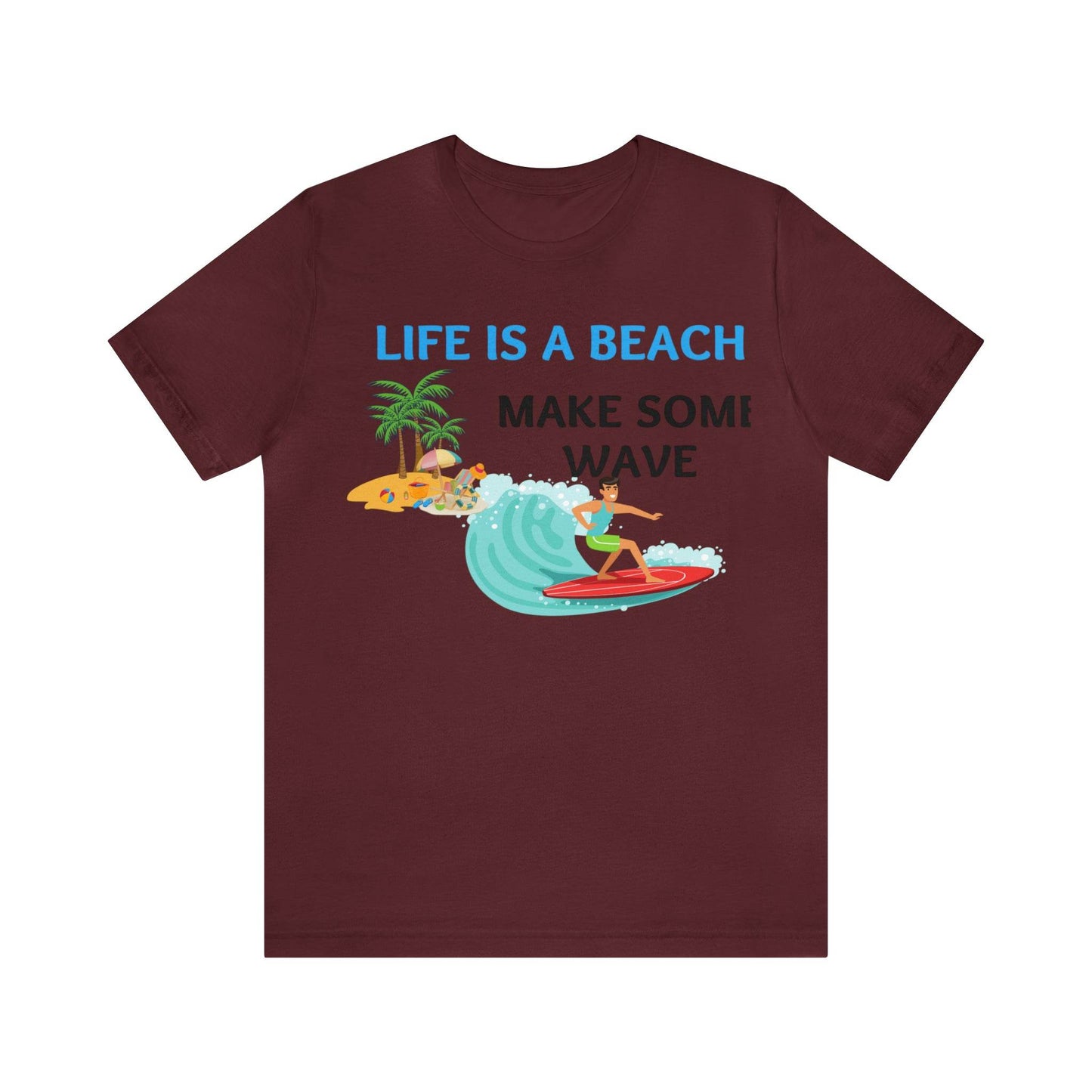 Life is a Beach shirt, Beach t-shirt, Summer shirt, Relaxing beachwear, Coastal fashion, Beach-inspired clothing, Beach adventure apparel - Giftsmojo