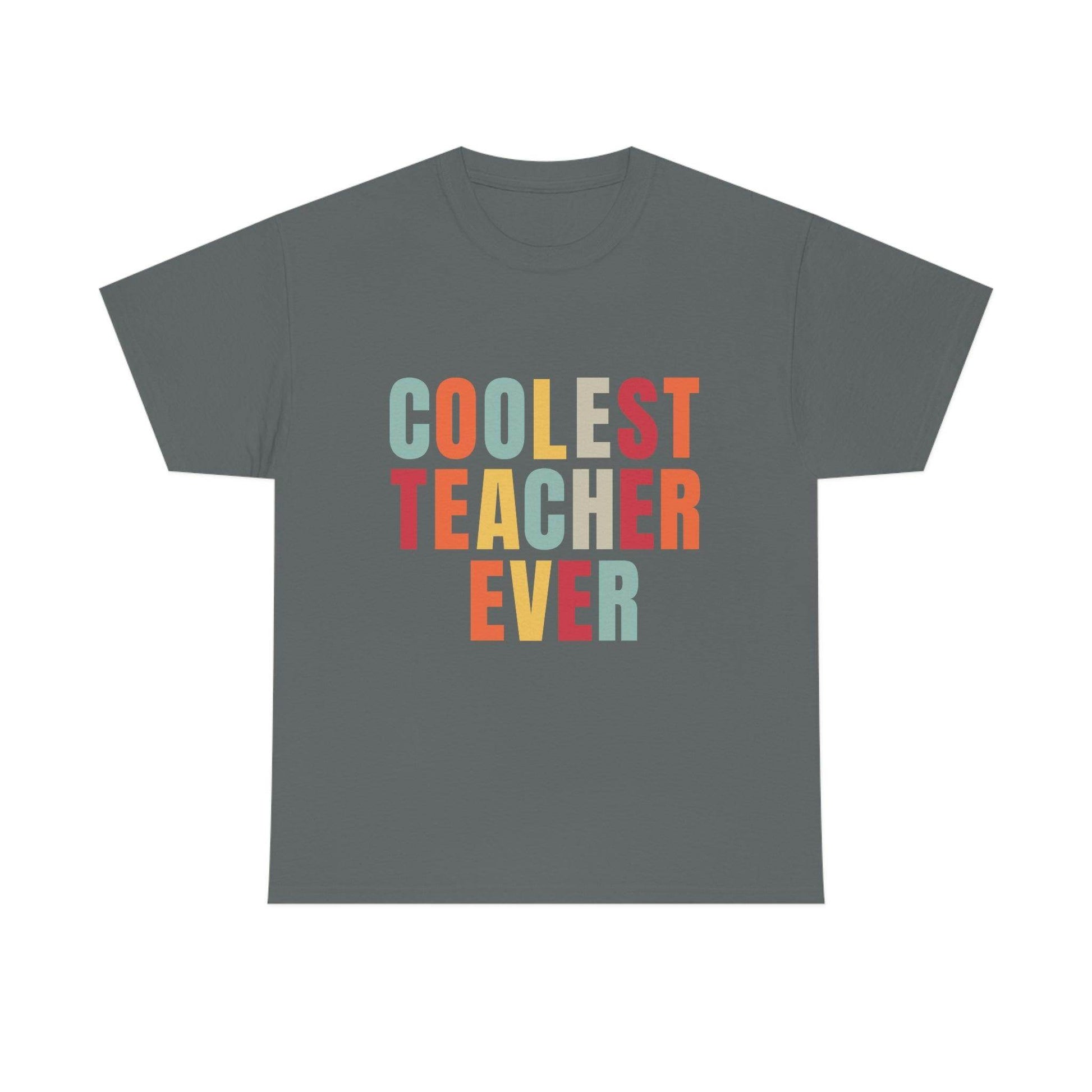 Coolest Teacher Ever Shirt - Giftsmojo