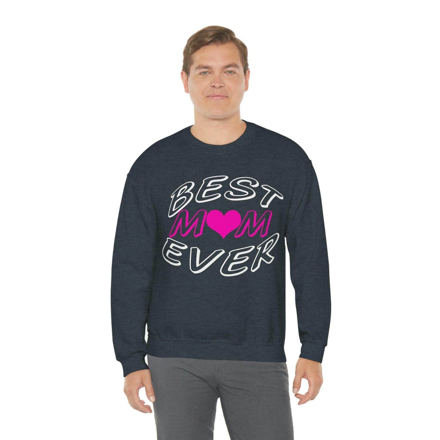 Best Mom Ever Sweatshirt - Giftsmojo