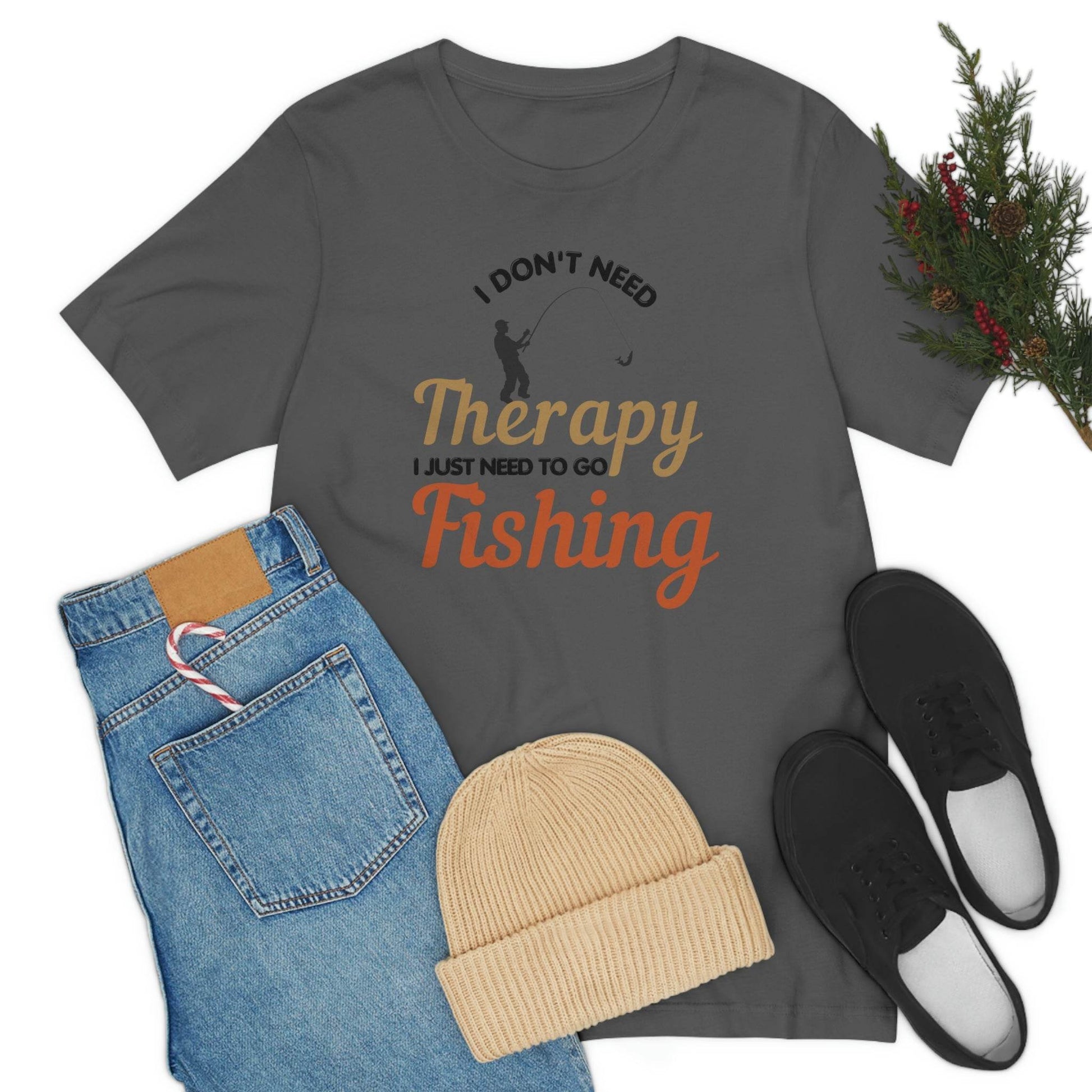 I don't need therapy I just need to go Fishing shirt, fishing shirt, dad shirt, father's day shirt, gift for Dad - Giftsmojo