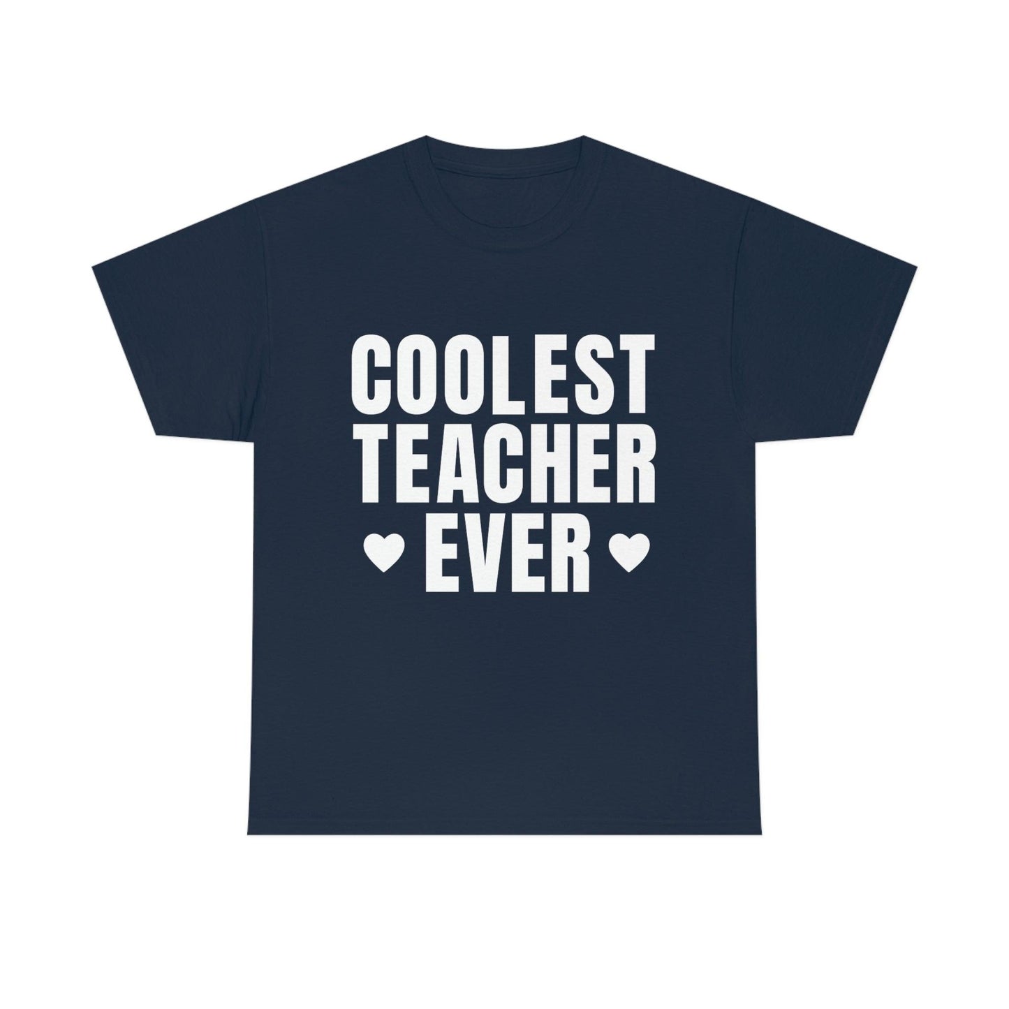 Coolest Teacher Ever Tee