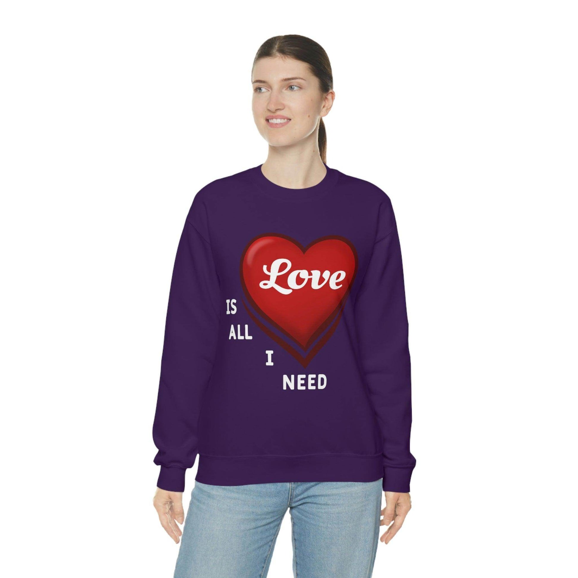 love is all I Need Sweatshirt - Giftsmojo