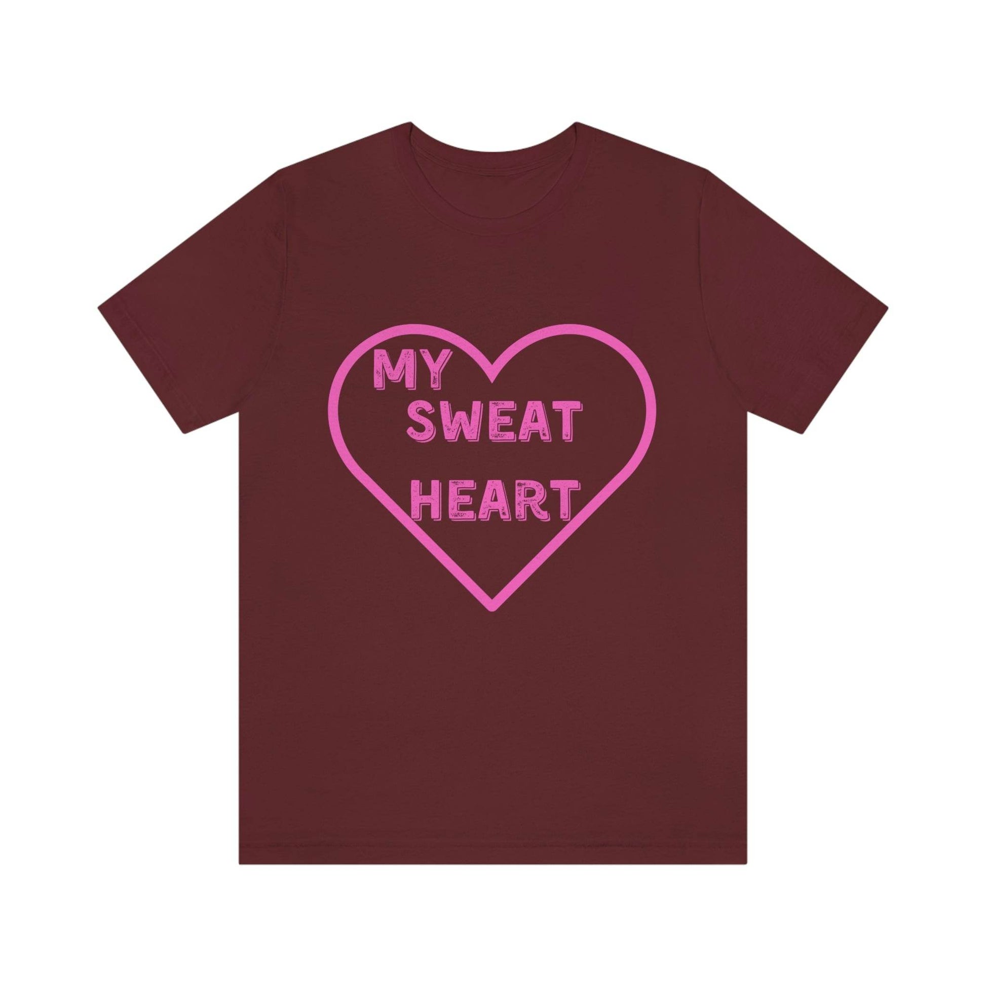 My Sweat Heart - Love shirt - Gift for wife - Gift for Husband - Gift for Girlfriend and Boyfriend - Anniversary gift - Giftsmojo