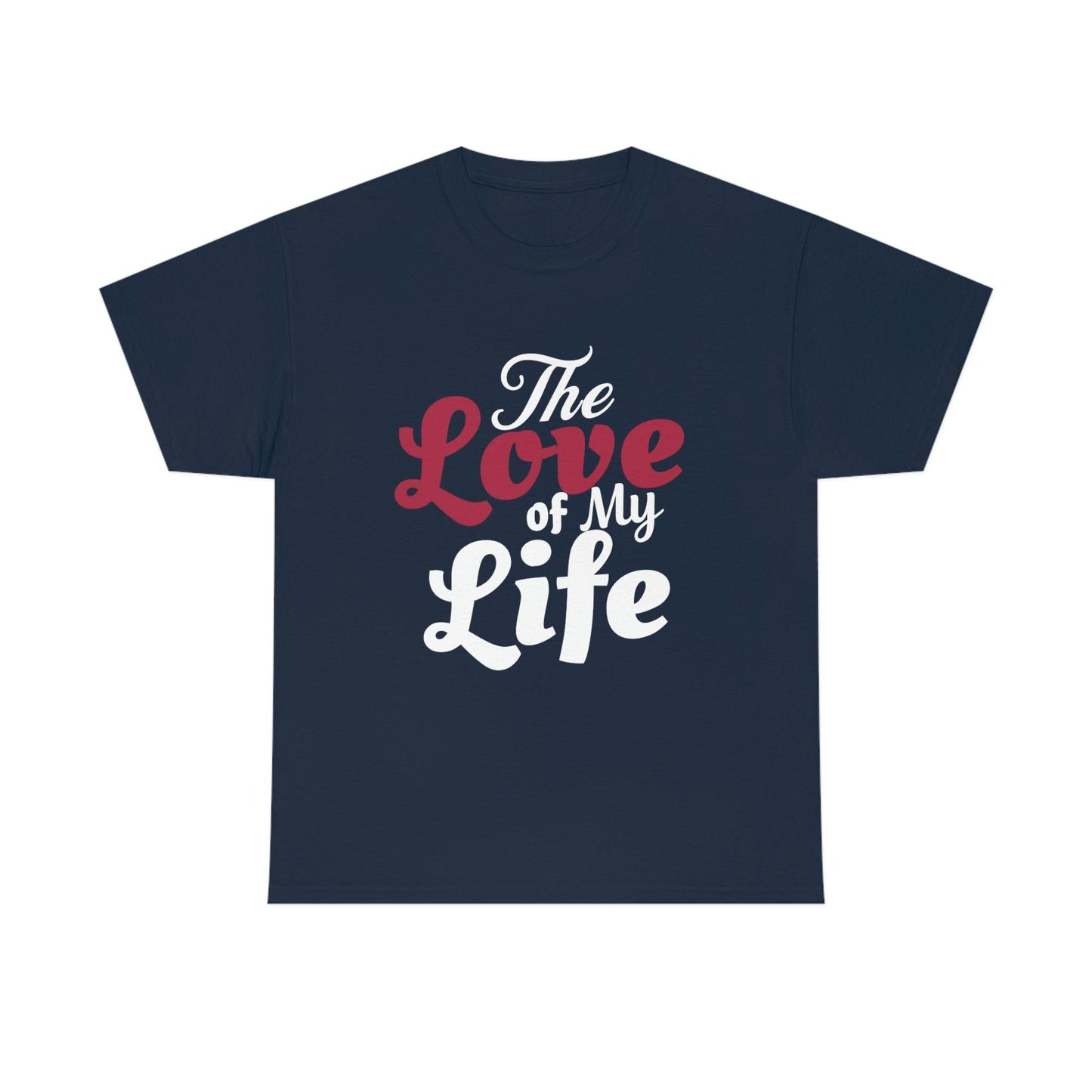 The Love of My Life - Giftsmojo