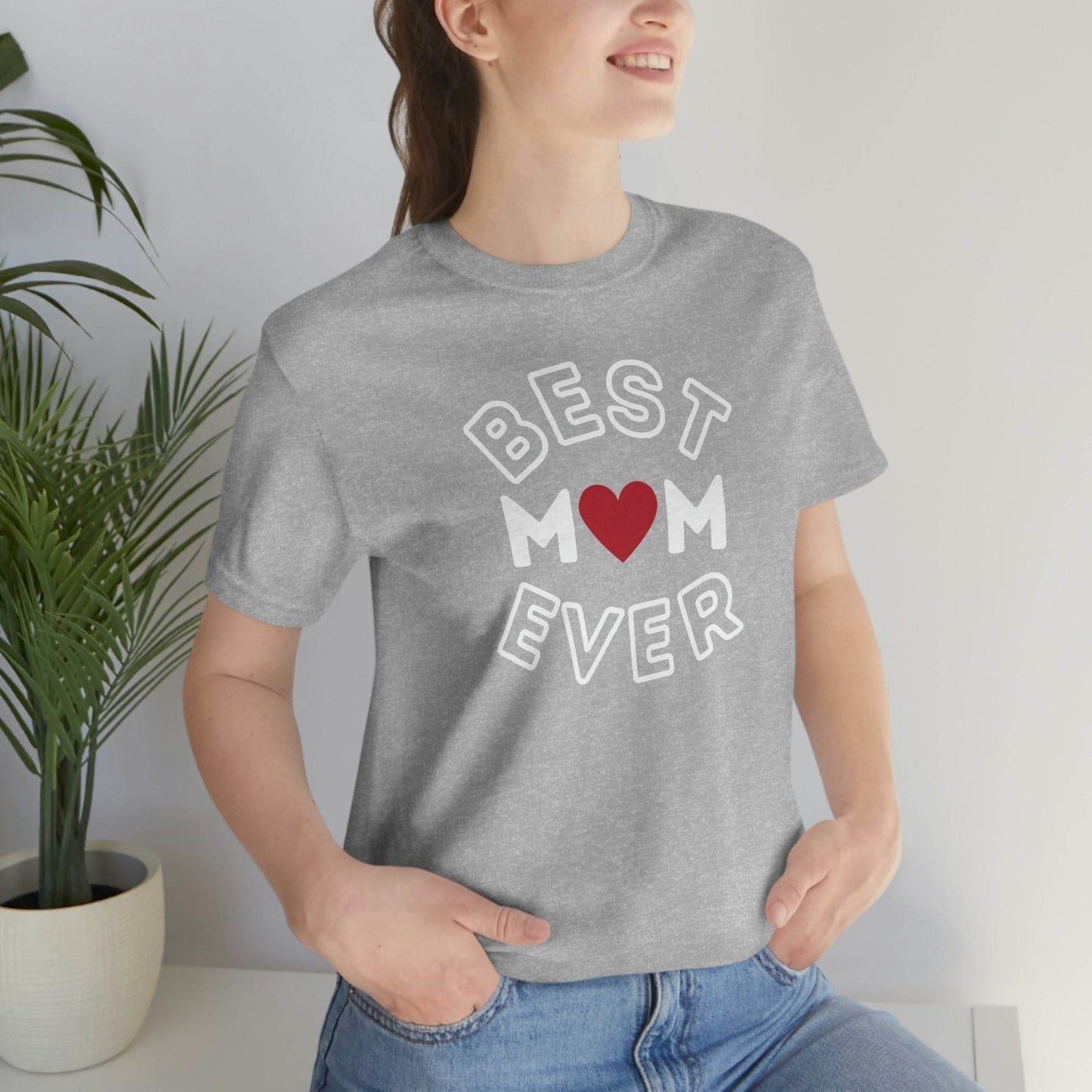 Best Mom Ever Shirt, Mothers day shirt, gift for mom, Mom birthday gift, Mothers day t shirts, Mothers shirts, Best mothers day gifta - Giftsmojo