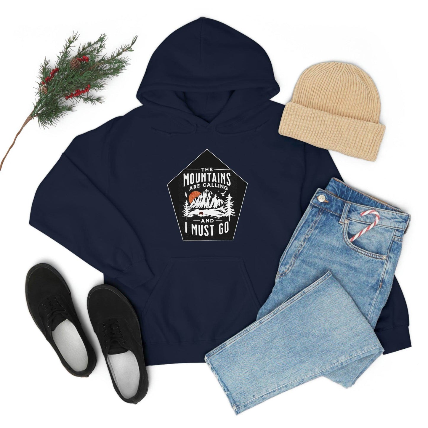 The Mountains are Calling and I Must Go, Hooded Sweatshirt - Giftsmojo