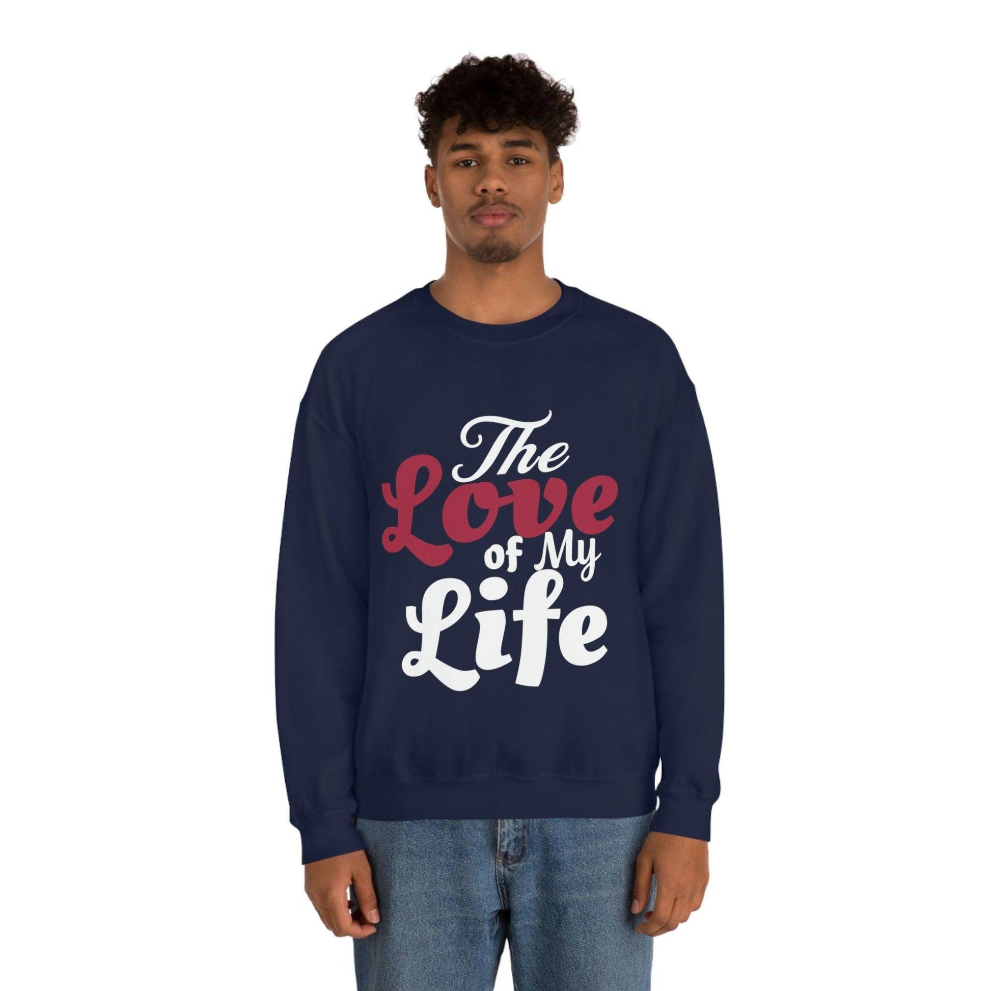 Love Sweatshirt, Love Shirt, Gift For Fiance, Newlywed Gift, Gift For Wife, Engagement Shirt,The Love of My Life, Valentine's day gift - Giftsmojo