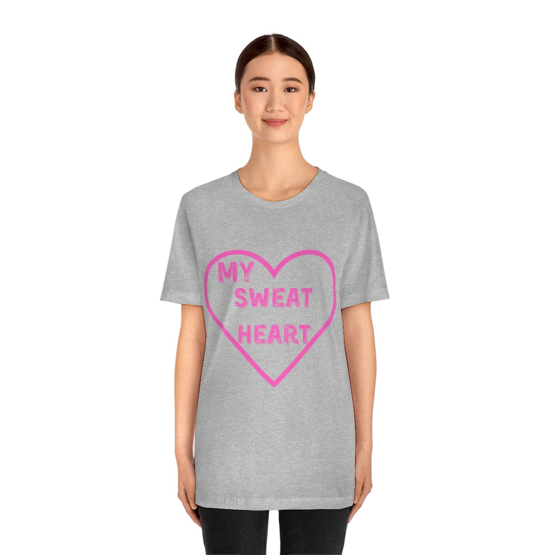 My Sweat Heart - Love shirt - Gift for wife - Gift for Husband - Gift for Girlfriend and Boyfriend - Anniversary gift - Giftsmojo