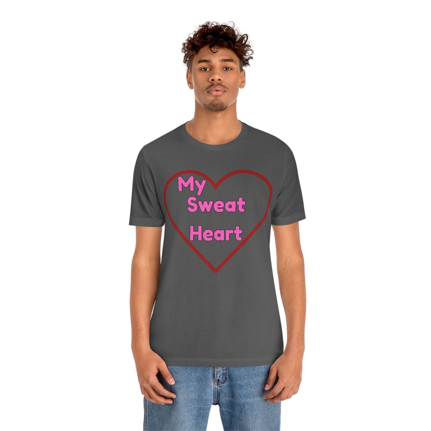 My Sweat Heart - Love shirt - Gift for wife - Gift for Husband - Gift for Girlfriend and Boyfriend - Giftsmojo