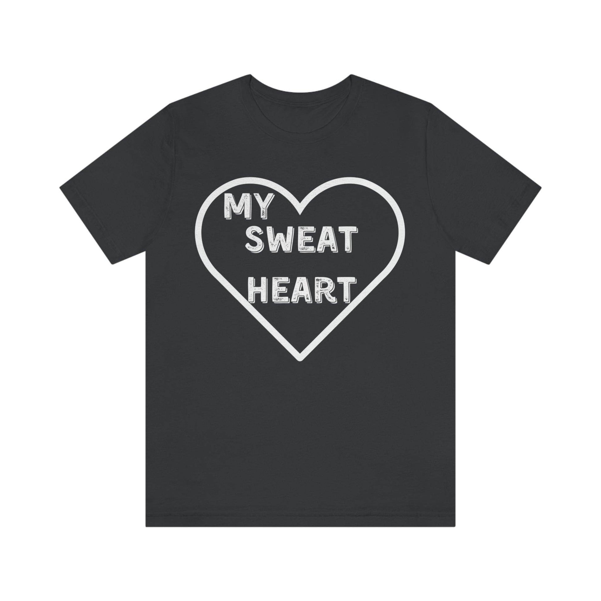 My Sweat Heart - Love shirt - Gift for wife - Gift for Husband - Gift for Girlfriend and Boyfriend - Giftsmojo