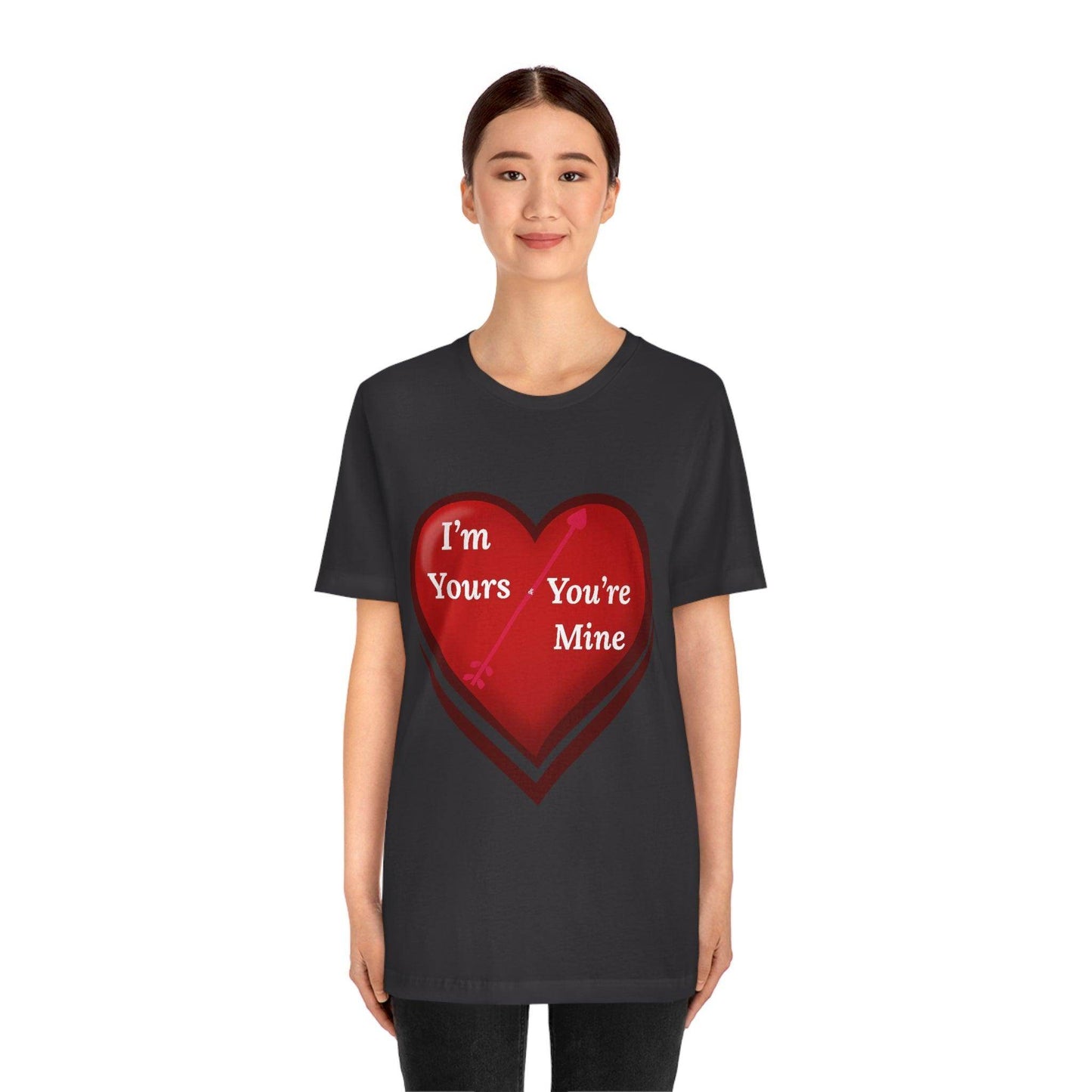 I'm Yours and You're Mine Heart Tee - Giftsmojo