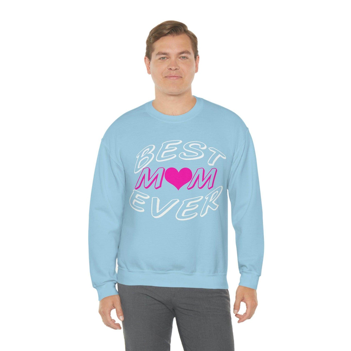 Best Mom Ever Sweatshirt - Giftsmojo