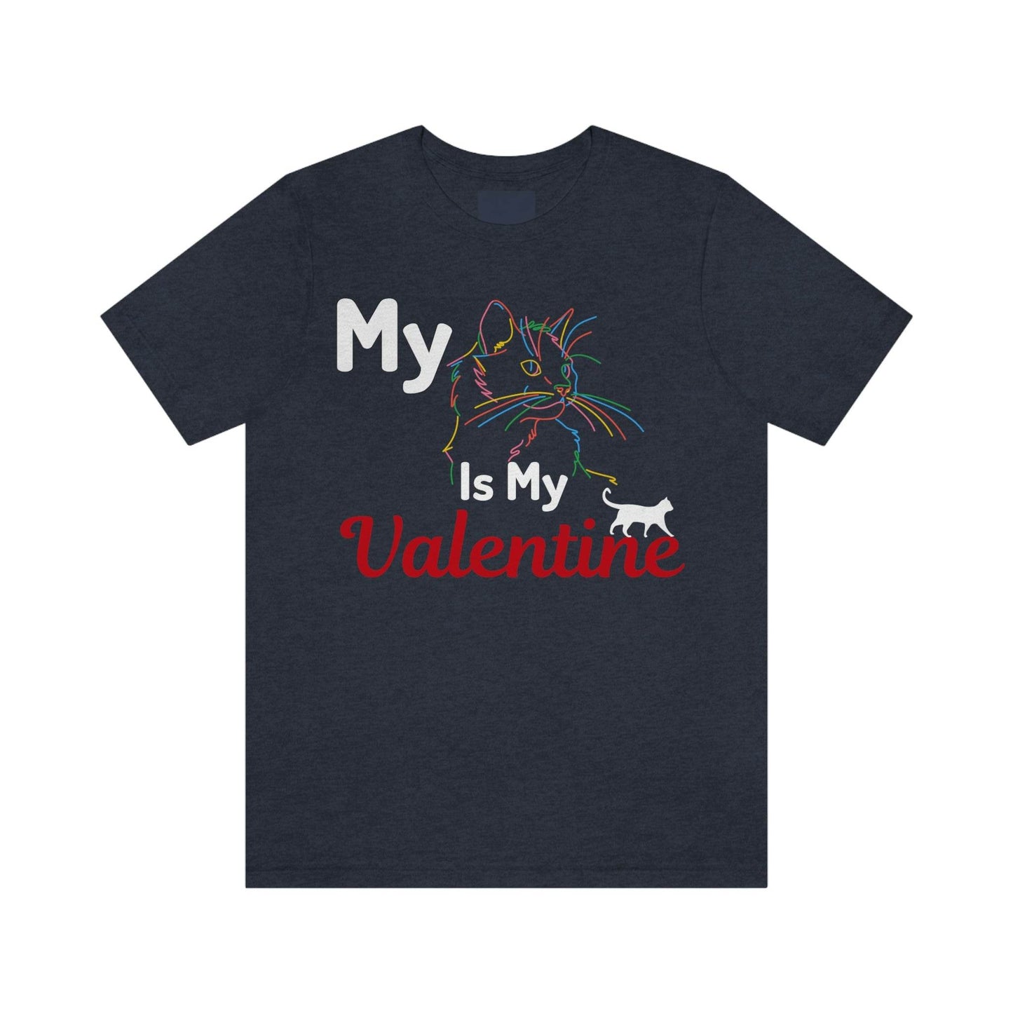 My Cat is My Valentine, Cute Pet lover Valentine shirt - Cute Cat lover shirt - Cat Mom shirt - Giftsmojo