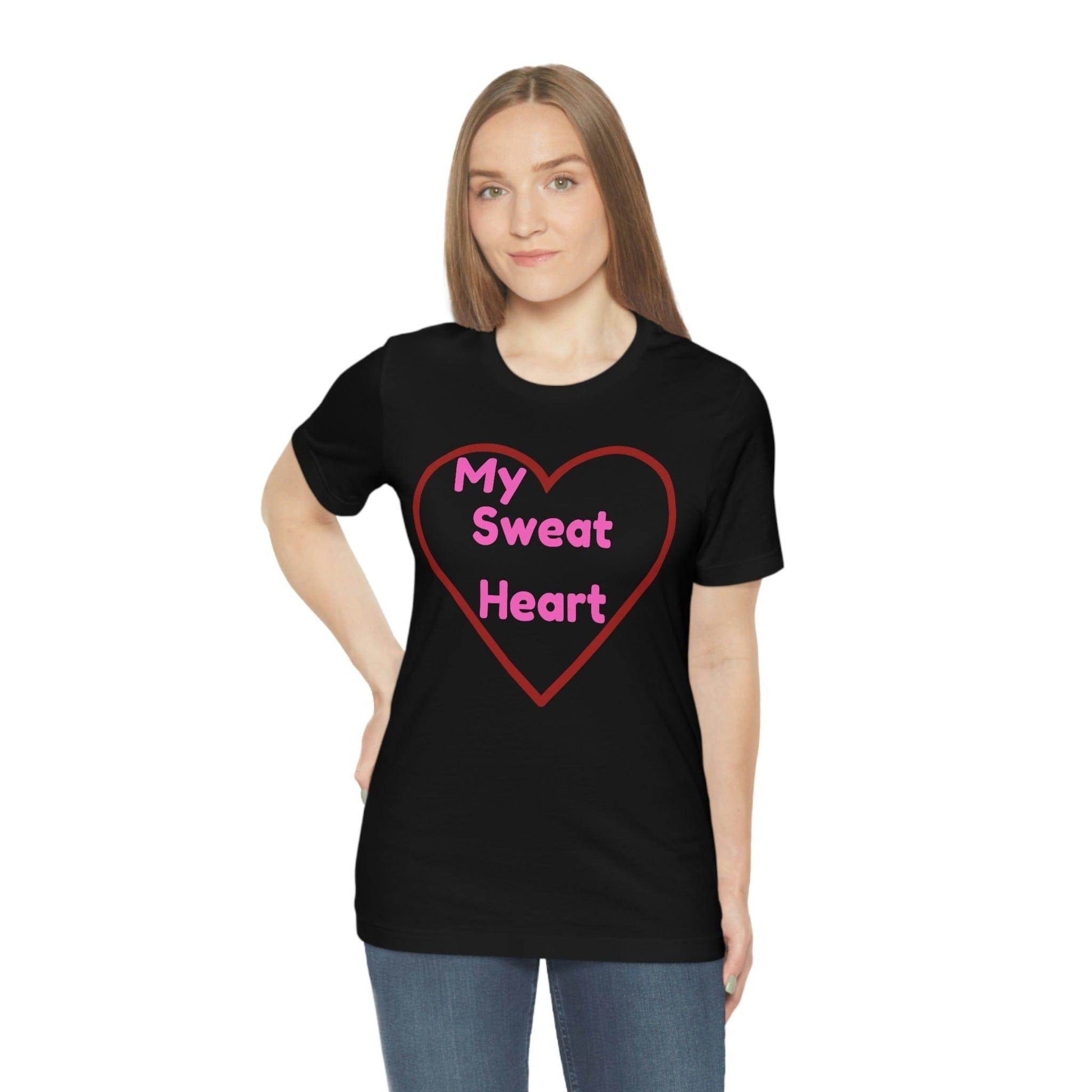 My Sweat Heart - Love shirt - Gift for wife - Gift for Husband - Gift for Girlfriend and Boyfriend - Giftsmojo