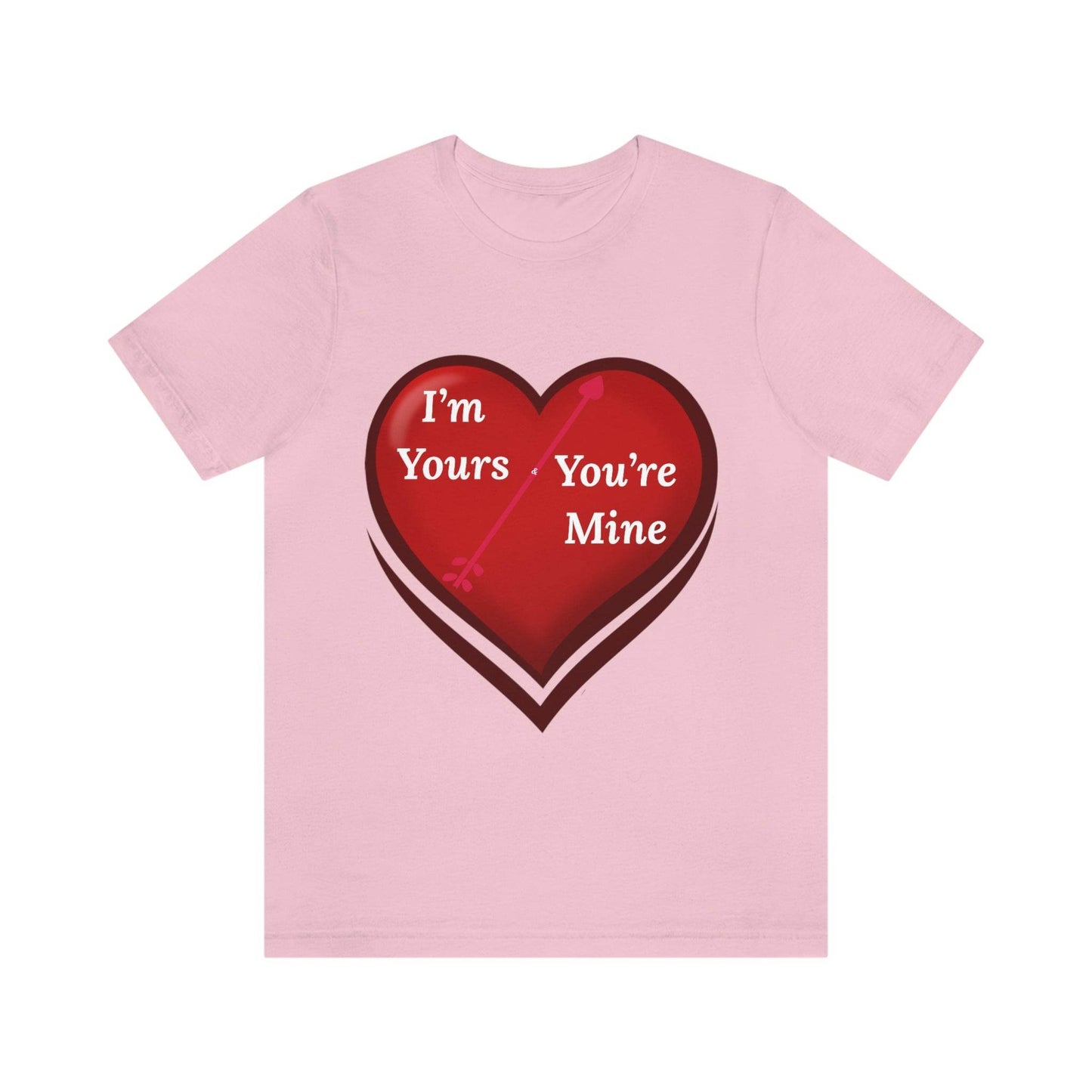 I'm Yours and You're Mine Heart Tee - Giftsmojo