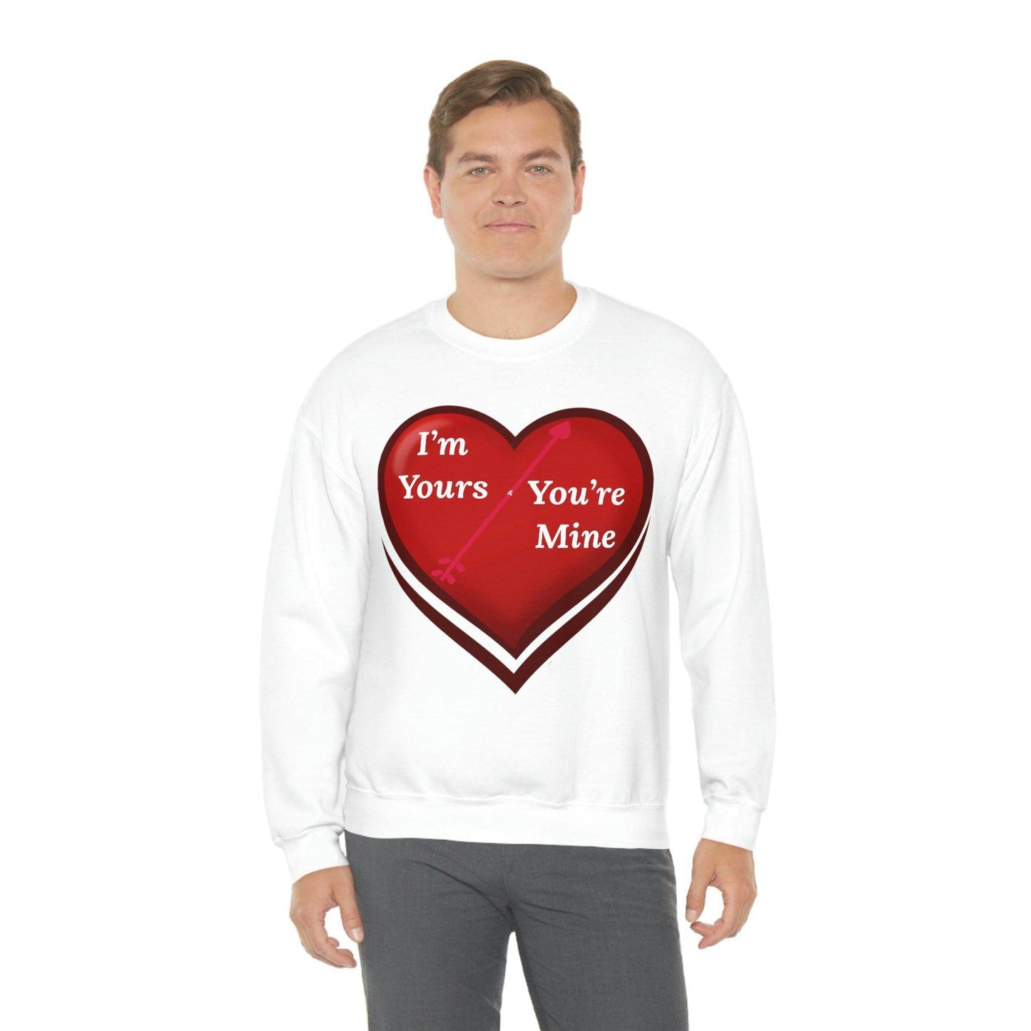I'm Yours and You're Mine Heart Sweatshirt - Giftsmojo